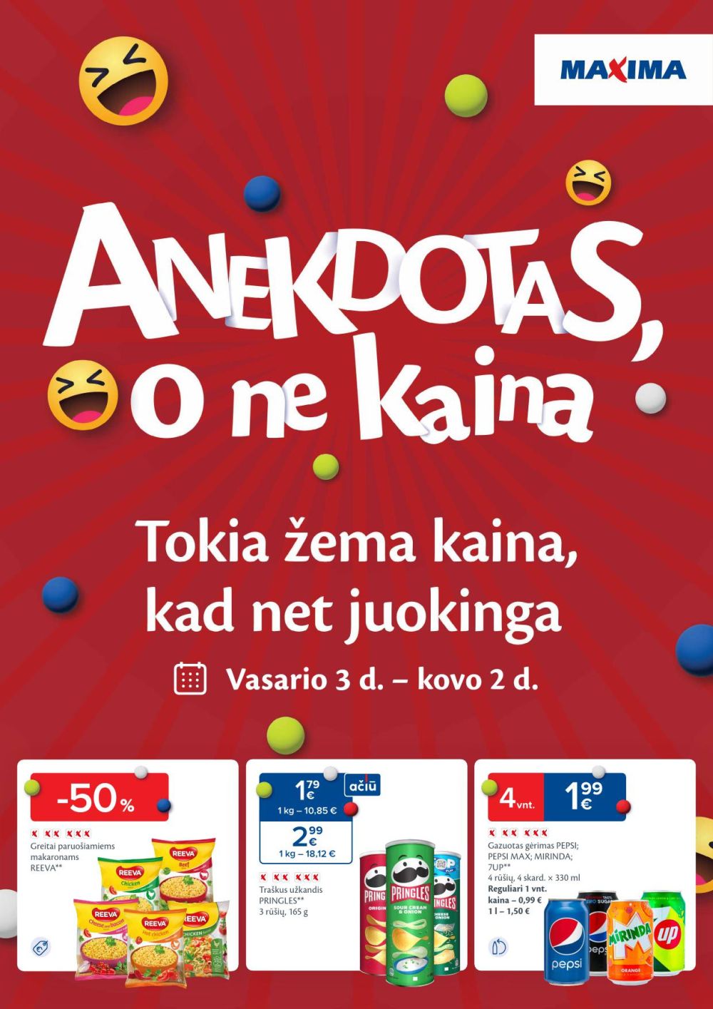 maxima - MAXIMA - Anekdotas, o ne kaina (2026 02 03 - 2026 03 02)
