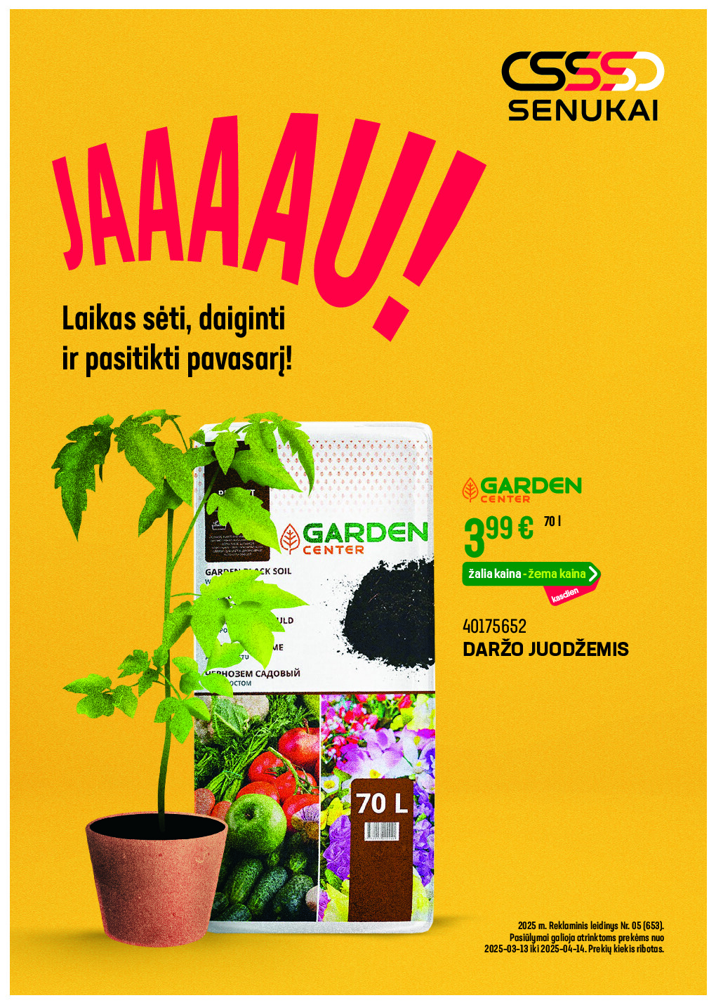 senukai - Laikas sėti, daiginti ir pasitikti pavasarį! Reklaminis leidinys Nr. 05 (653) (2025-04-01 - 2025-04-14)