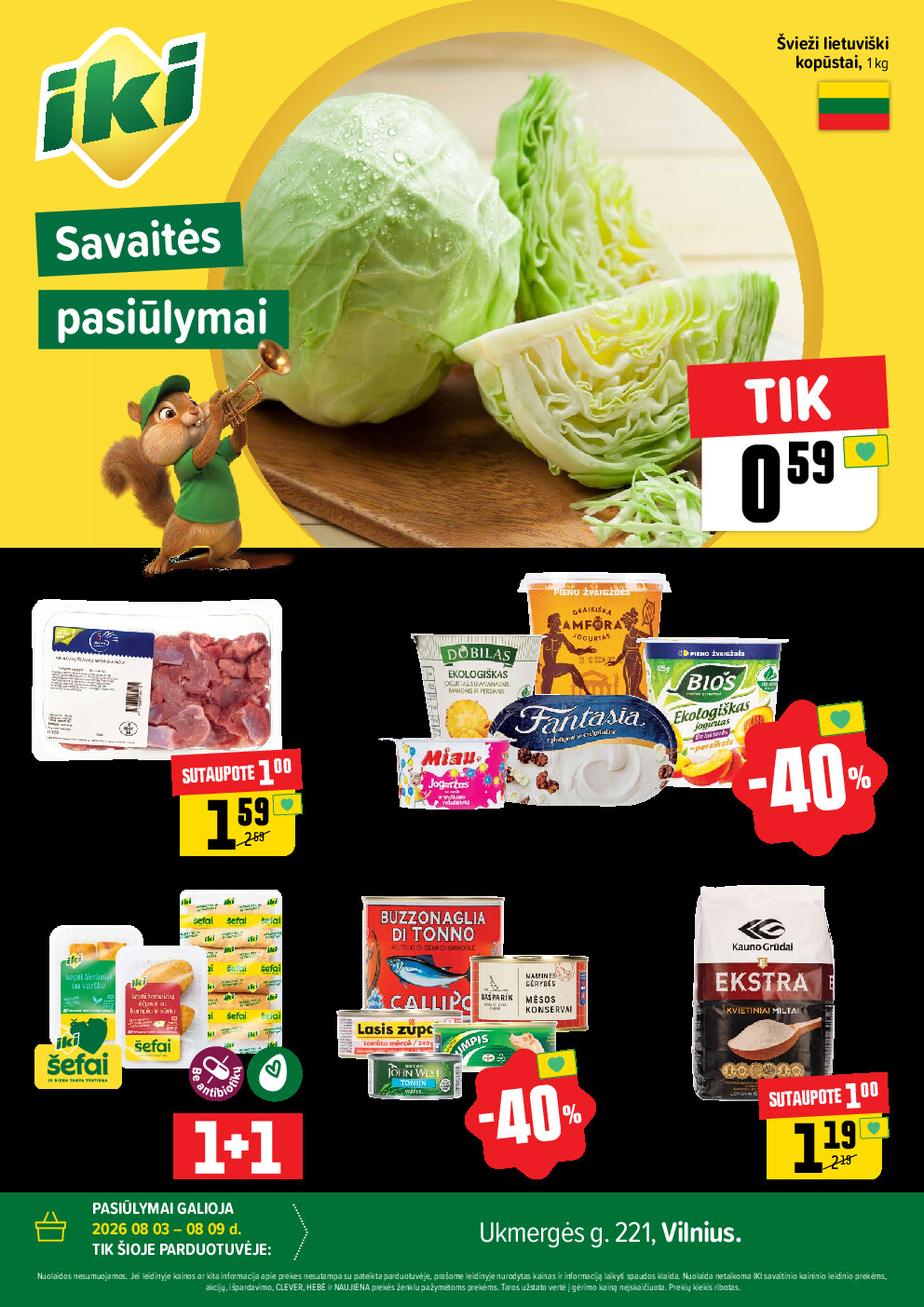 iki - Specialūs pasiūlymai IKI Pikas parduotuvės klientams (2026-08-03 - 2026-08-09)