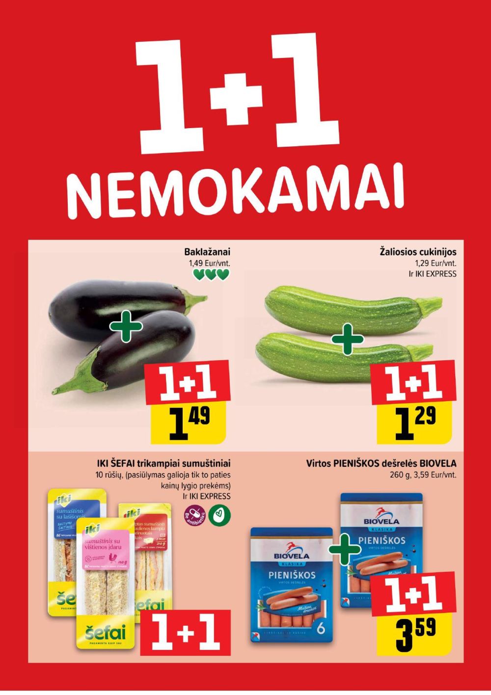 iki - IKI - Daugiau yra pigiau