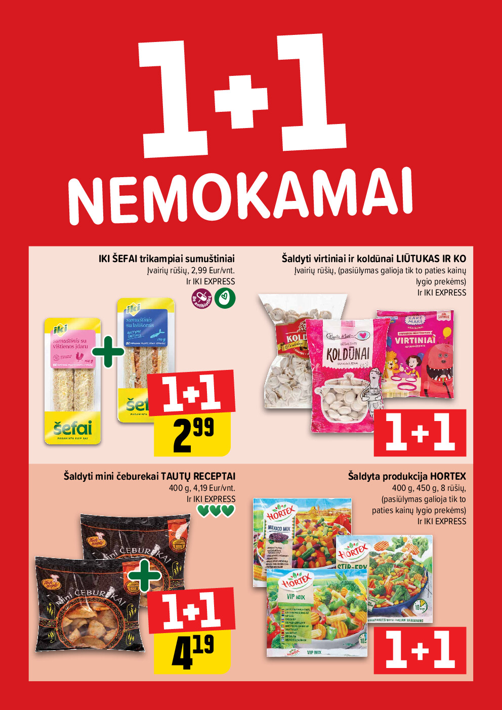 iki - Daugiau yra pigiau Nr. 03 (2026-01-12 - 2026-01-18)