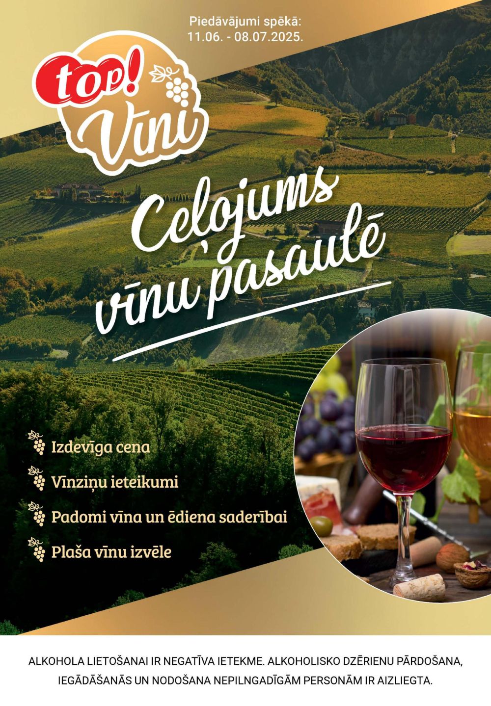 top - TOP! - Vīnu dienas (11.06.2025 - 08.07.2025)