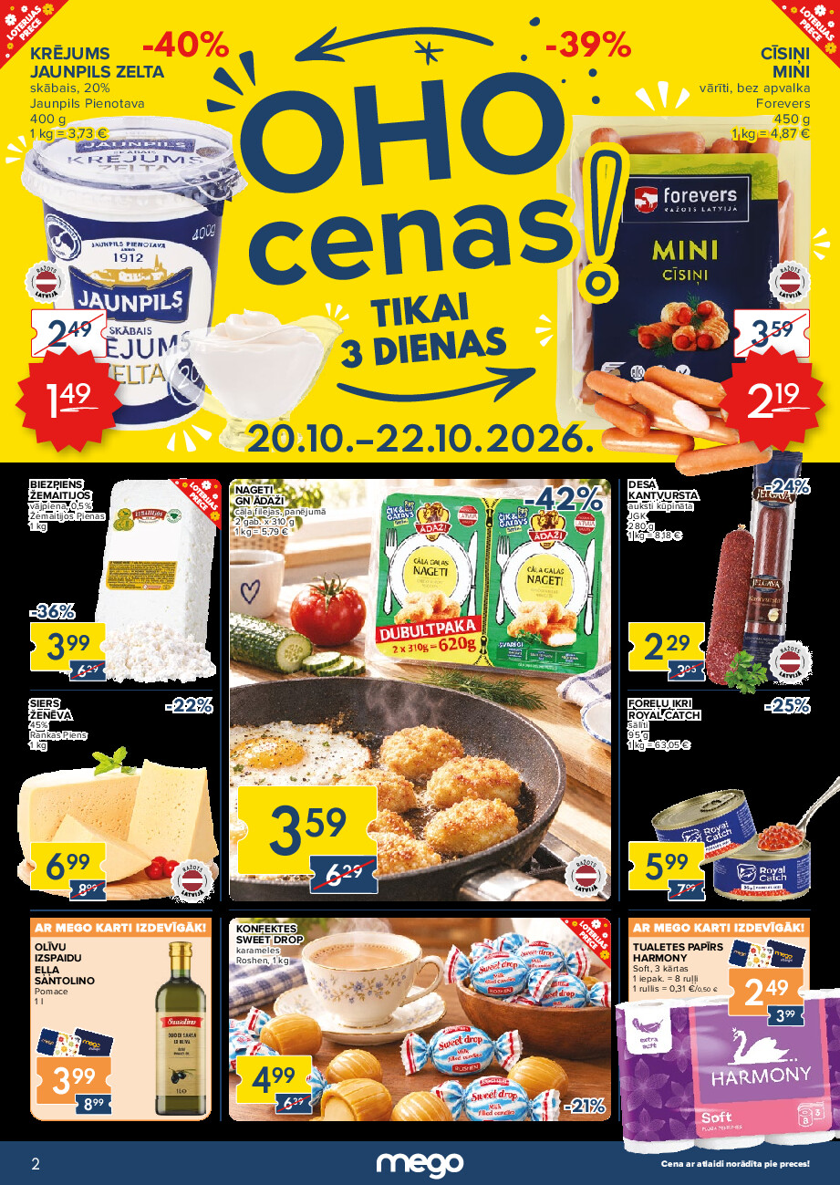 mego - Tikai 3 dienas! (2026-10-20 - 2026-10-22)