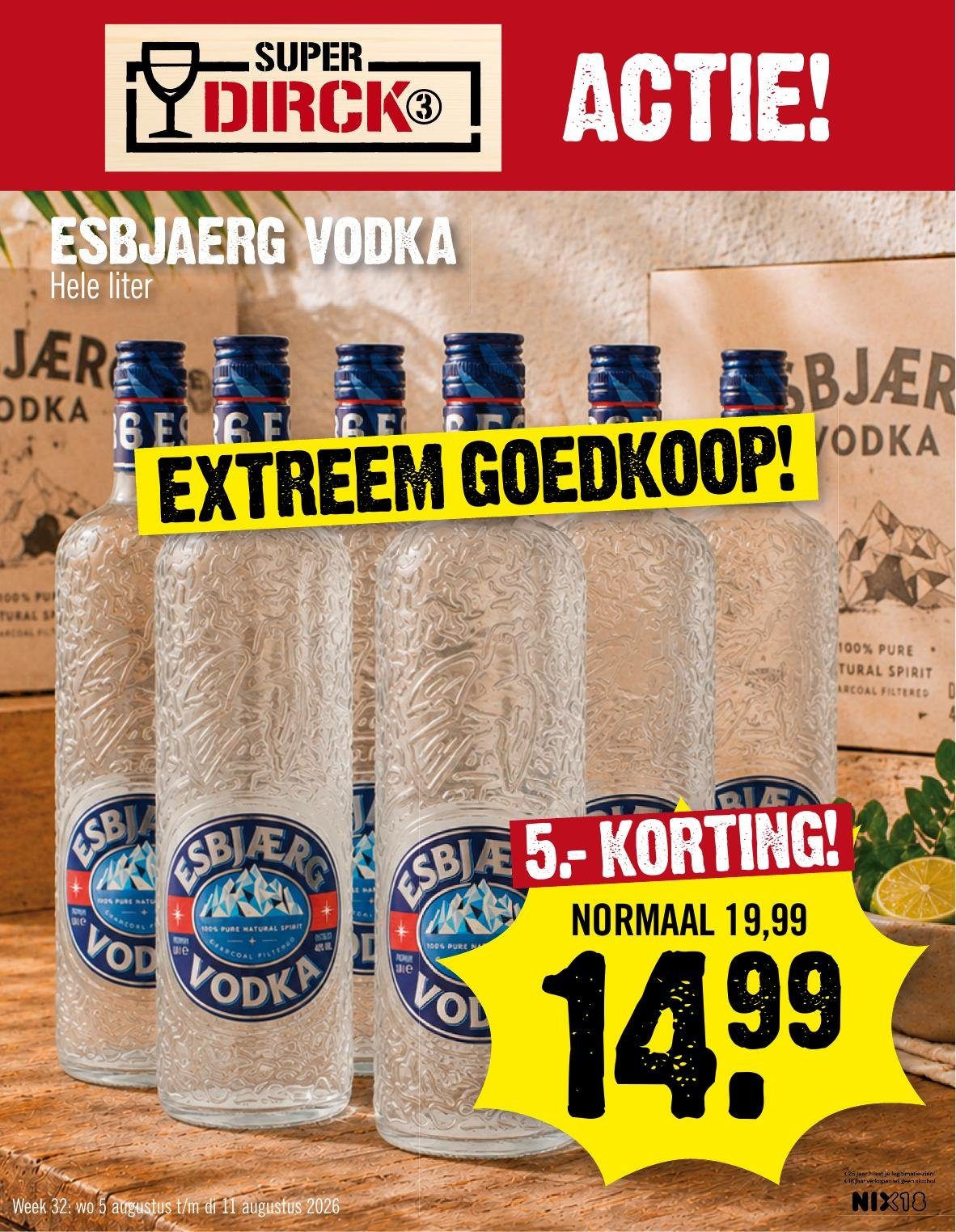 dirk - Huidige Super Dirk Actie folder geldig van woensdag 05-08-2026 tot dinsdag 11-08-2026