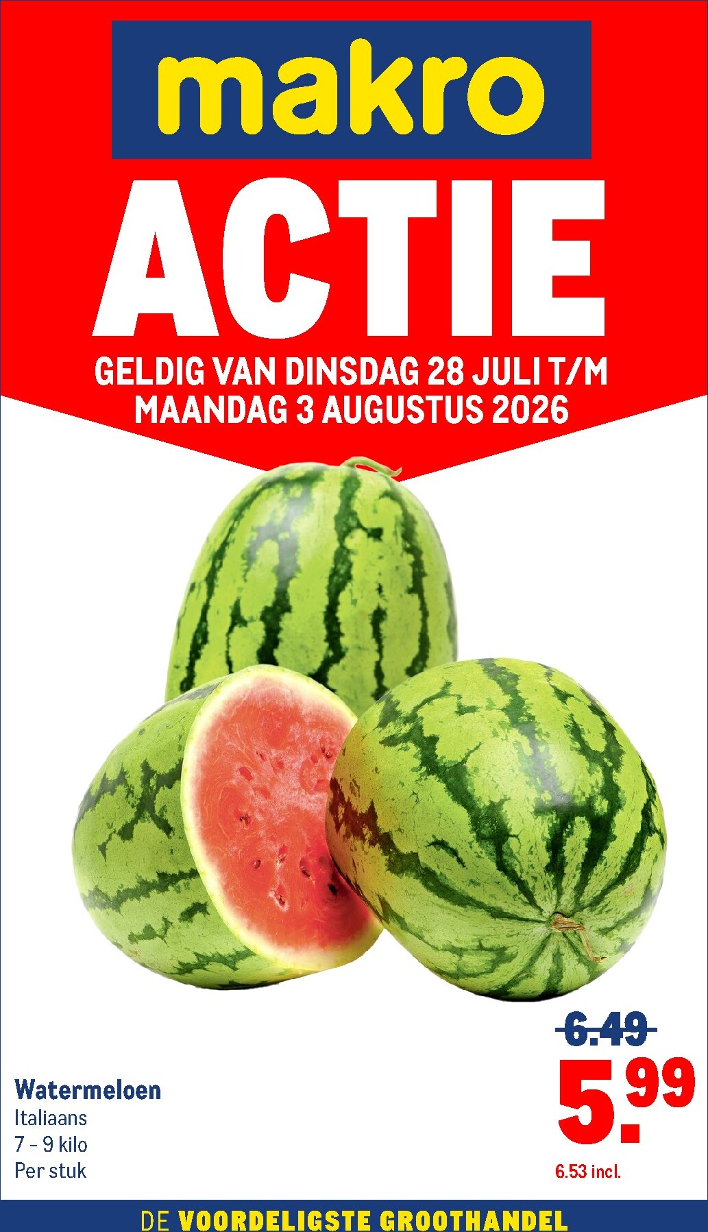 makro - Huidige Makro - Actie folder geldig van dinsdag 28-07-2026 tot maandag 03-08-2026