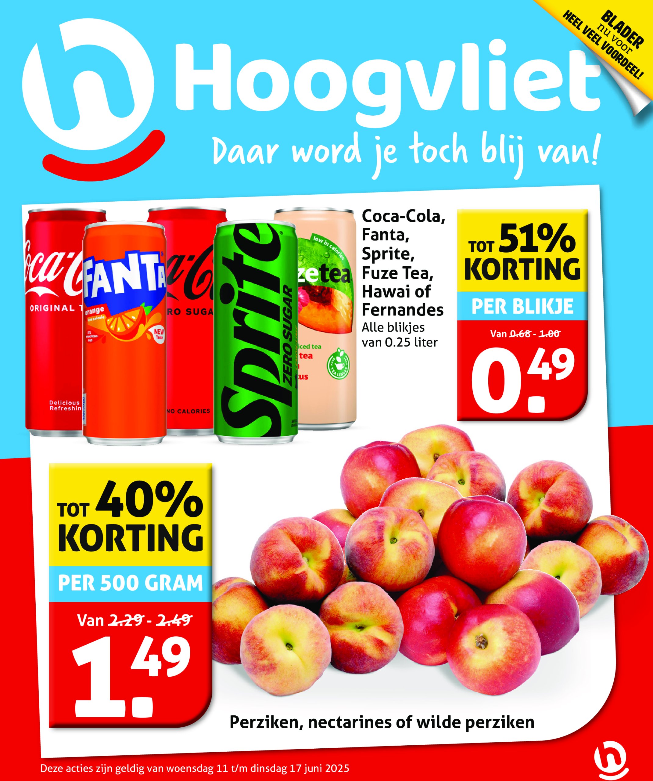 hoogvliet - Hoogvliet folder geldig vanaf 11-06 t/m 17-06