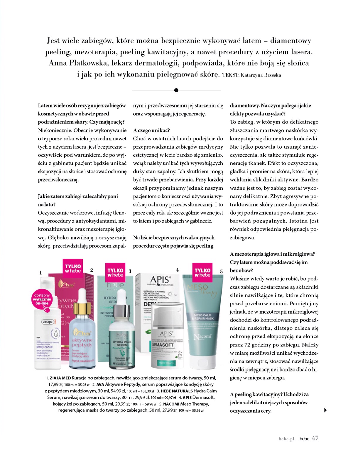 hebe - Gazetka Hebe - Magazyn ważna od 01.07. - 31.08. - page: 47 hebe - Gazetka Hebe - Magazyn ważna od 01.07. - 31.08. - page: 47