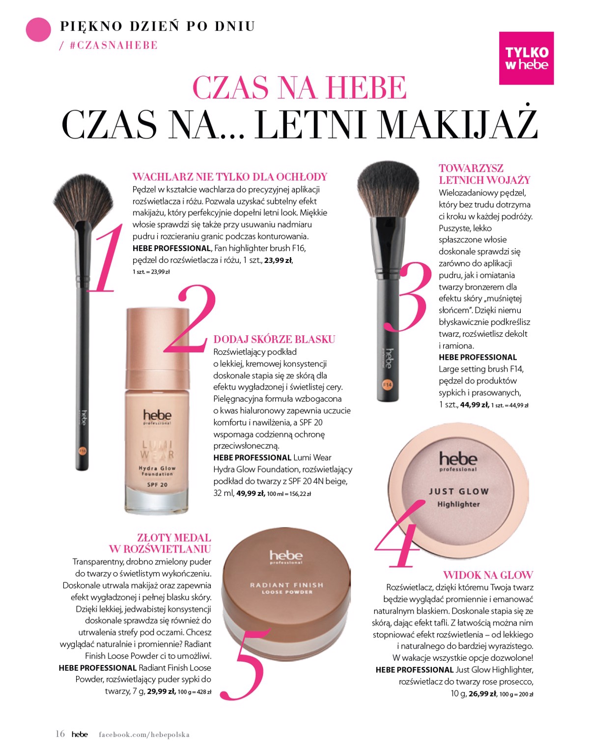 hebe - Gazetka Hebe - Magazyn ważna od 01.07. - 31.08. - page: 16 hebe - Gazetka Hebe - Magazyn ważna od 01.07. - 31.08. - page: 16