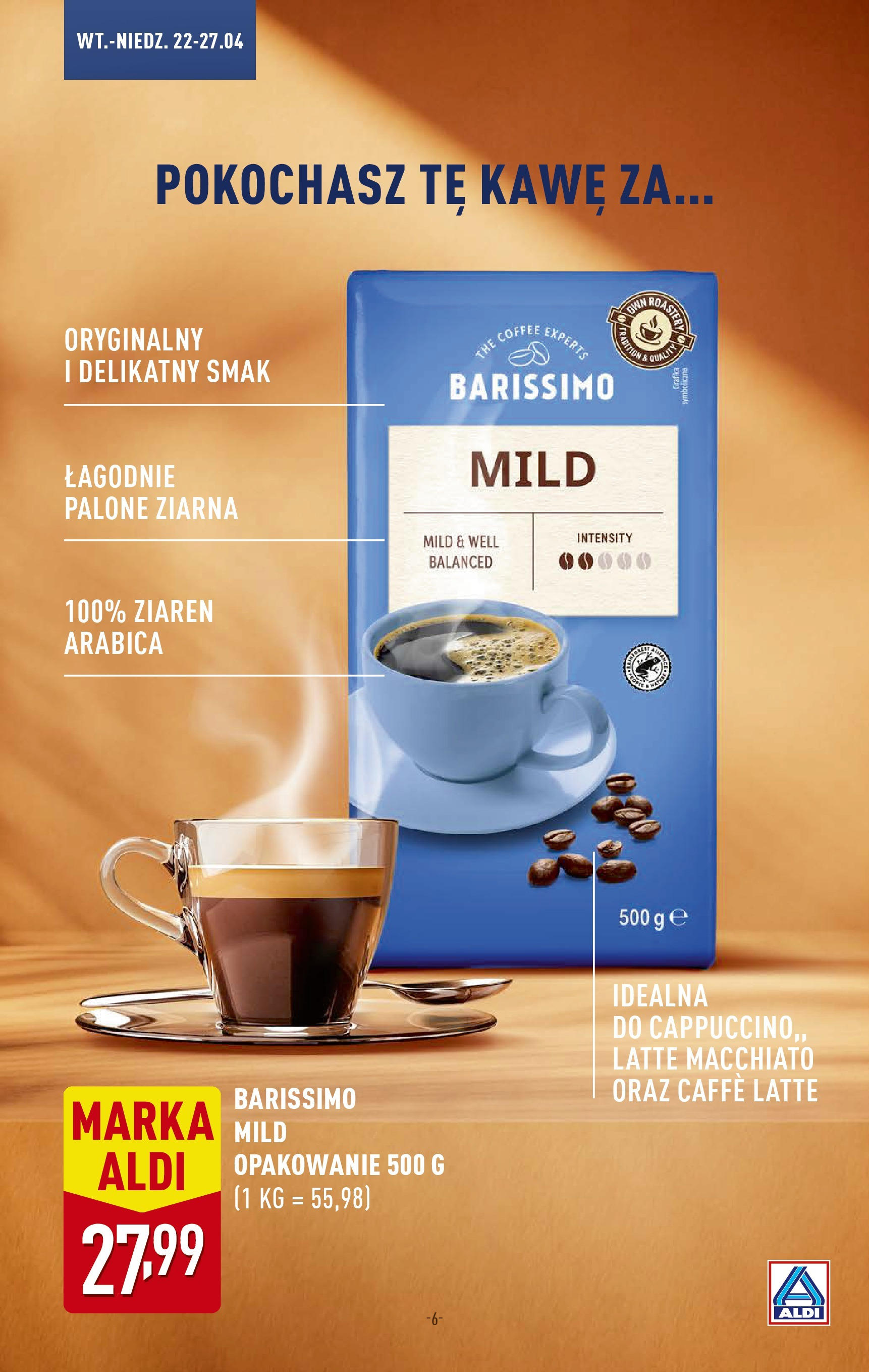 aldi - ALDI - Barissimo gazetka ważna od 22.04. - 27.04. - page: 6