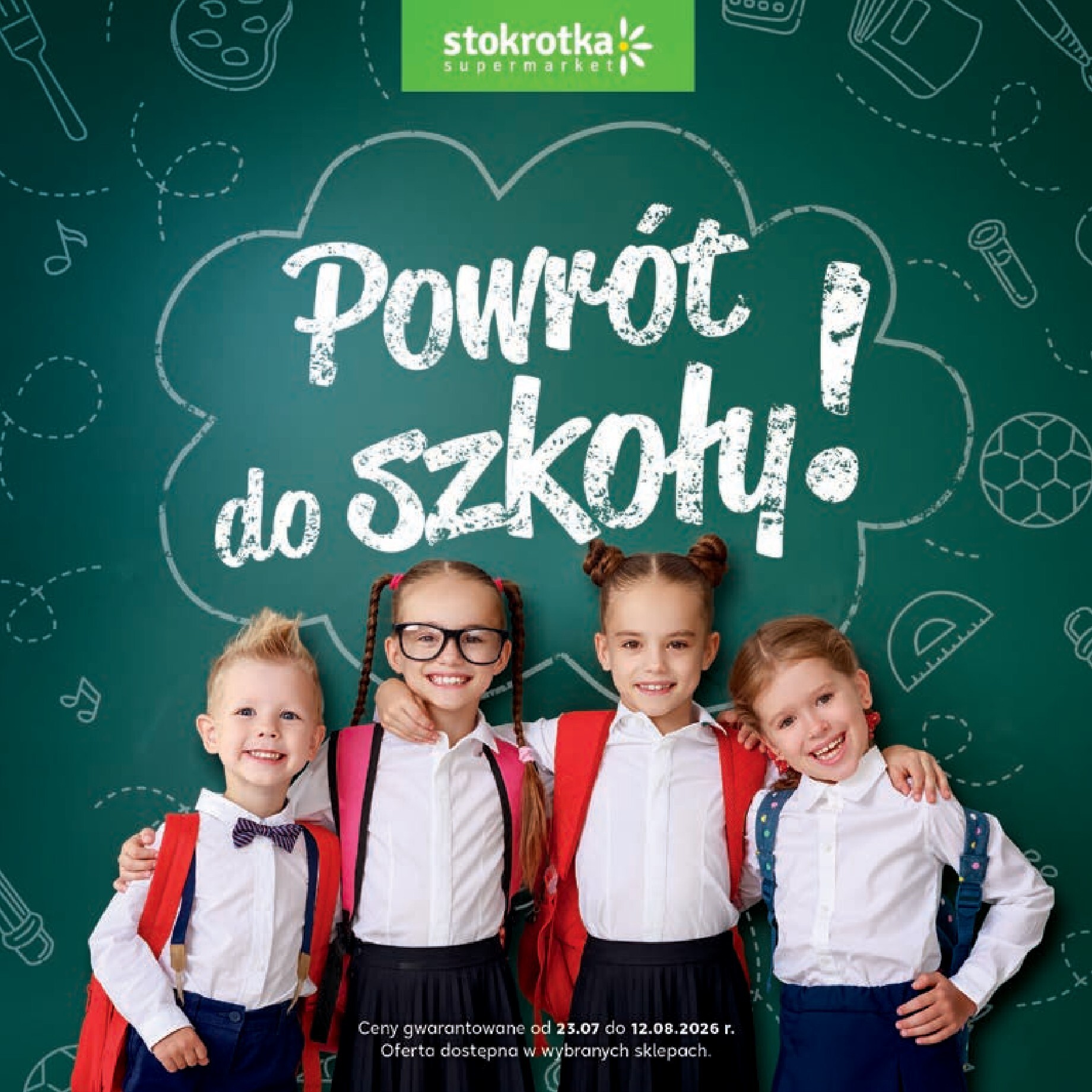 stokrotka - Nowa gazetka Stokrotka - Katalog Witaj Szkoło! ważna od 23.07.2026 do 12.08.2026 - page: 1