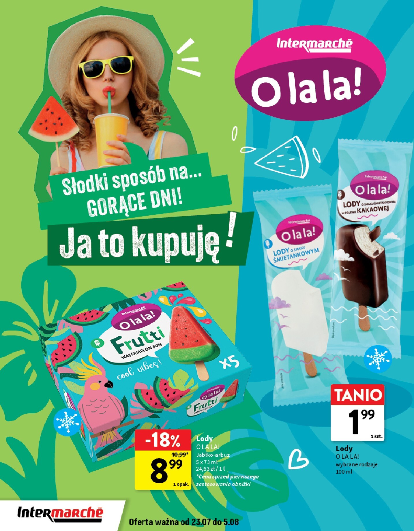 intermarche - Aktualna gazetka Intermarché - O la la ważna od 23.07.2026 do 05.08.2026 - page: 2