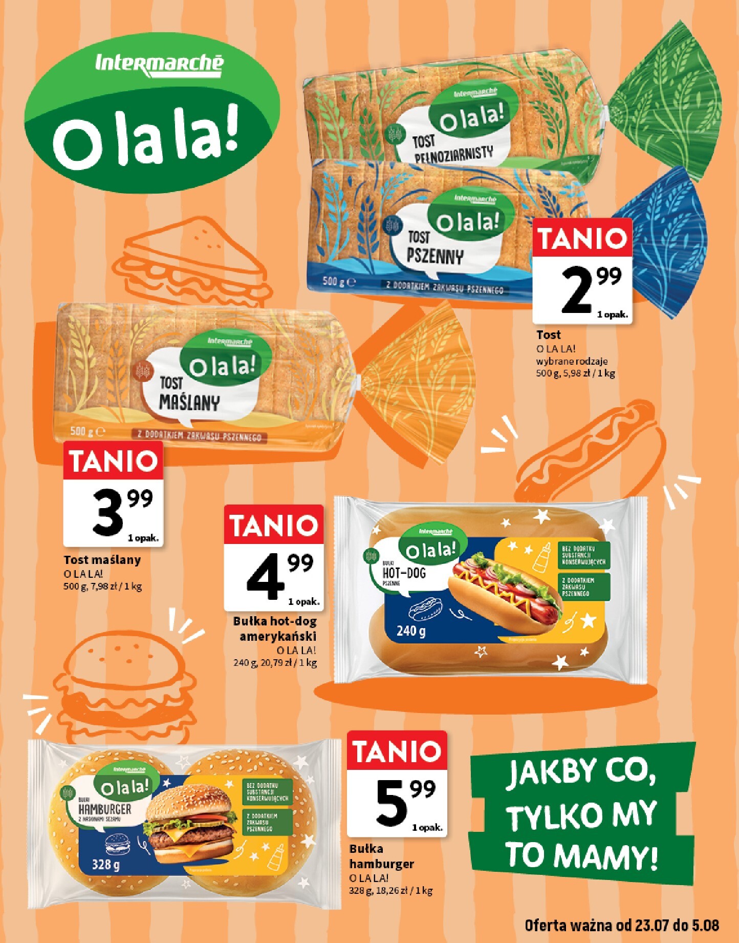 intermarche - Aktualna gazetka Intermarché - O la la ważna od 23.07.2026 do 05.08.2026 - page: 7
