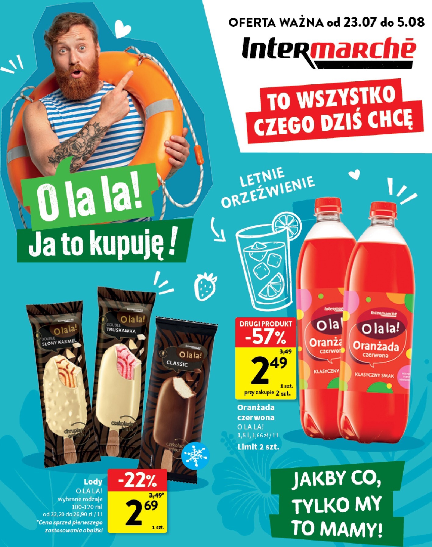 intermarche - Aktualna gazetka Intermarché - O la la ważna od 23.07.2026 do 05.08.2026