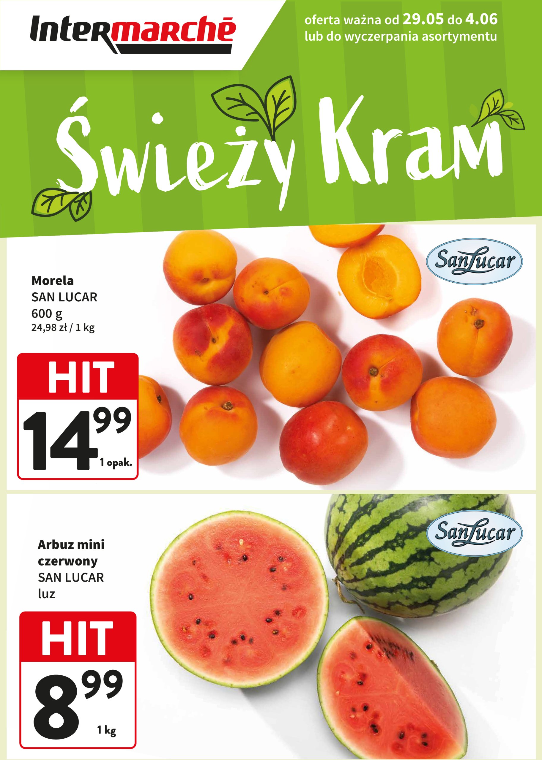 intermarche - Intermarché - Świeży Hit gazetka ważna od 29.05. - 04.06.