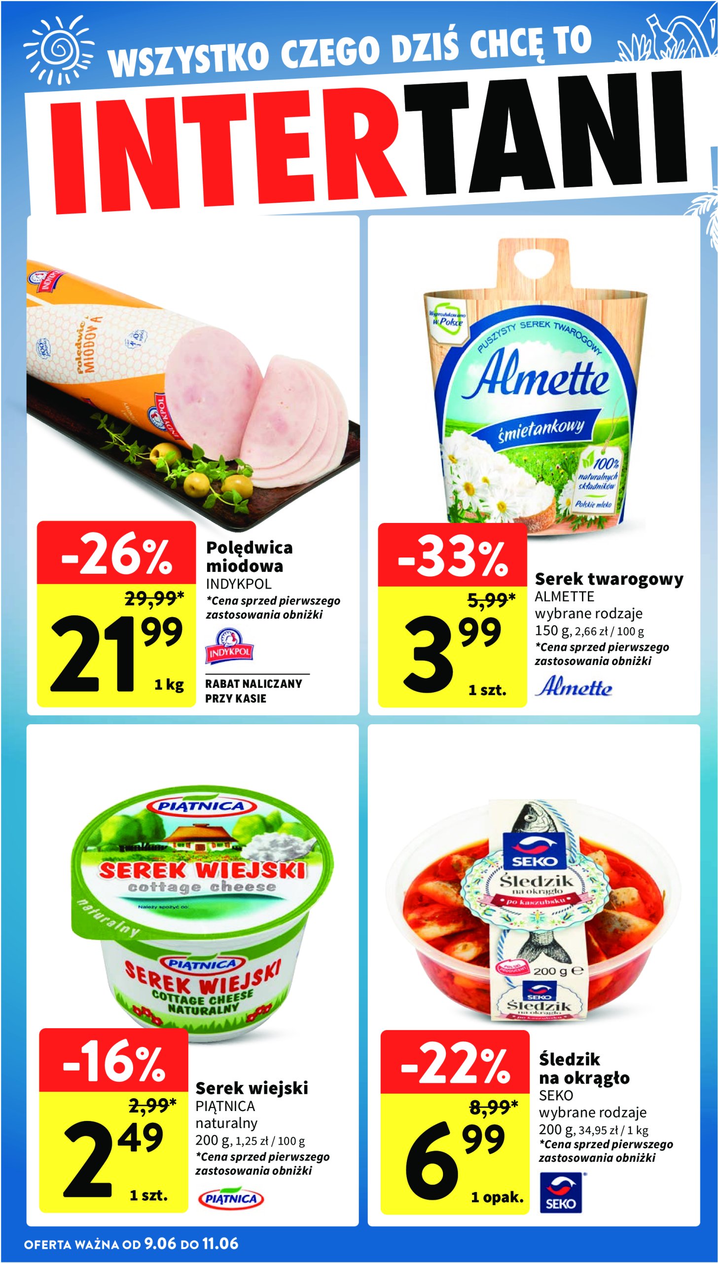 intermarche - Intermarché gazetka ważna od 05.06. - 11.06. - page: 46 intermarche - Intermarché gazetka ważna od 05.06. - 11.06. - page: 46