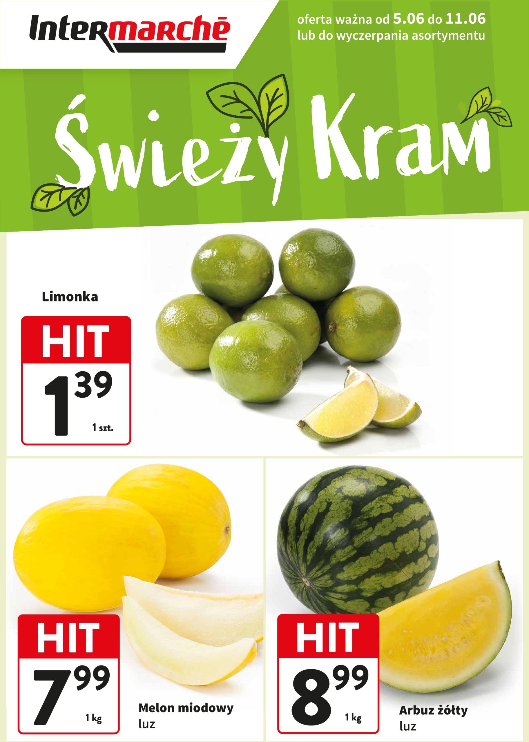 intermarche - Gazetka Intermarché - Świeży Hit ważna od 05.06. - 11.06.