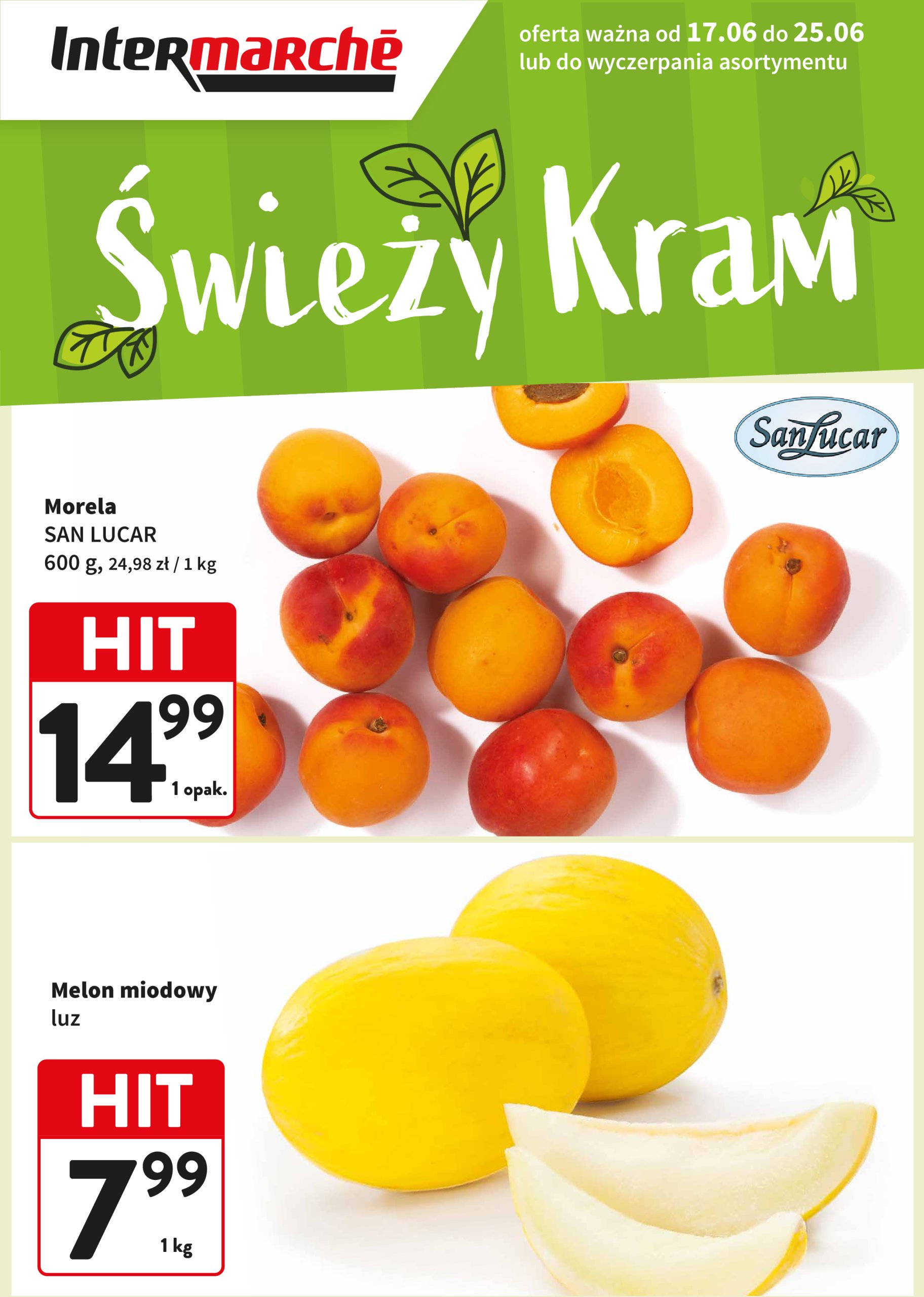 intermarche - Gazetka Intermarché - Świeży Hit ważna od 17.06. - 25.06.