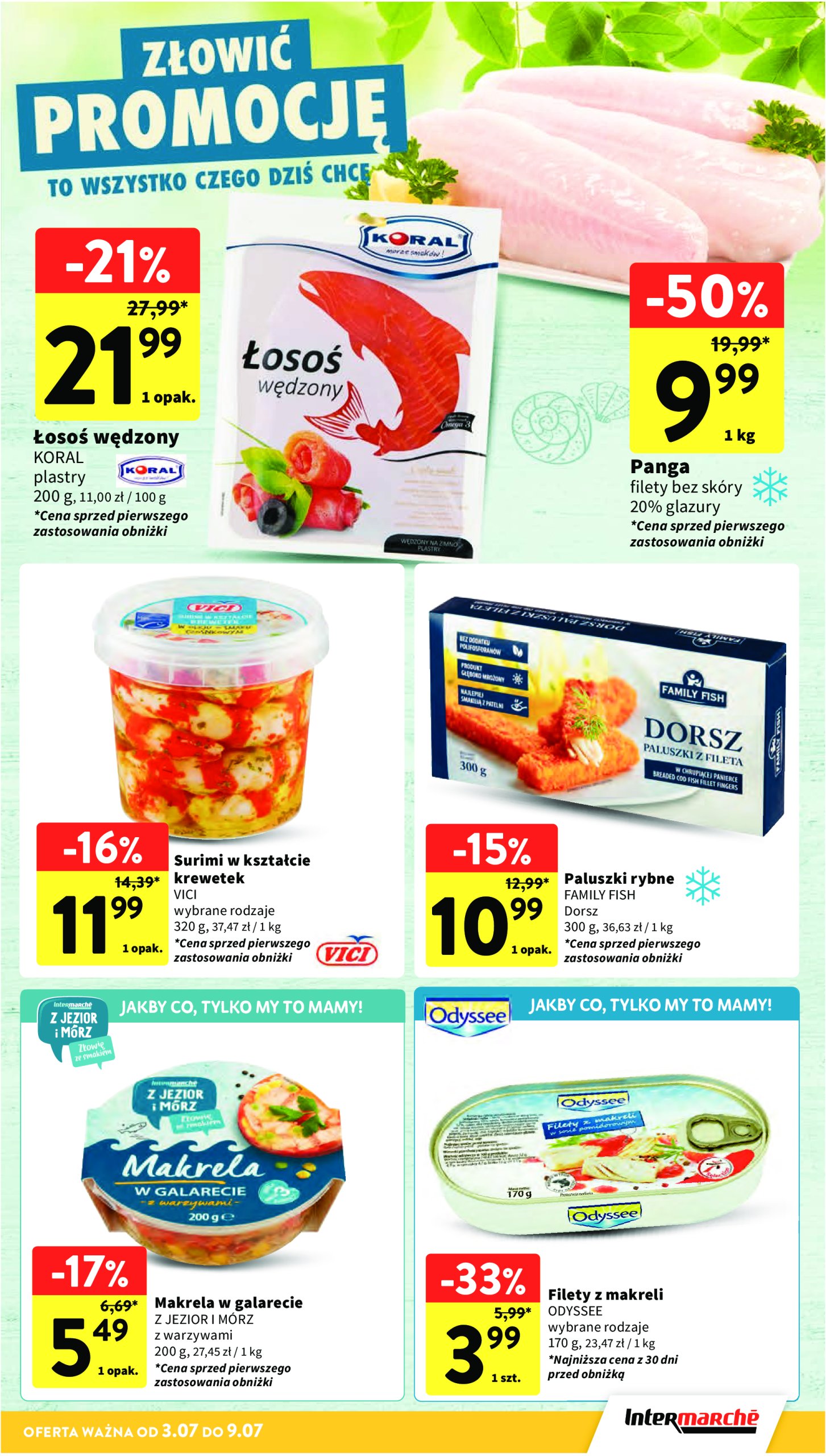 intermarche - Gazetka Intermarché ważna od 03.07. - 09.07. - page: 17 intermarche - Gazetka Intermarché ważna od 03.07. - 09.07. - page: 17
