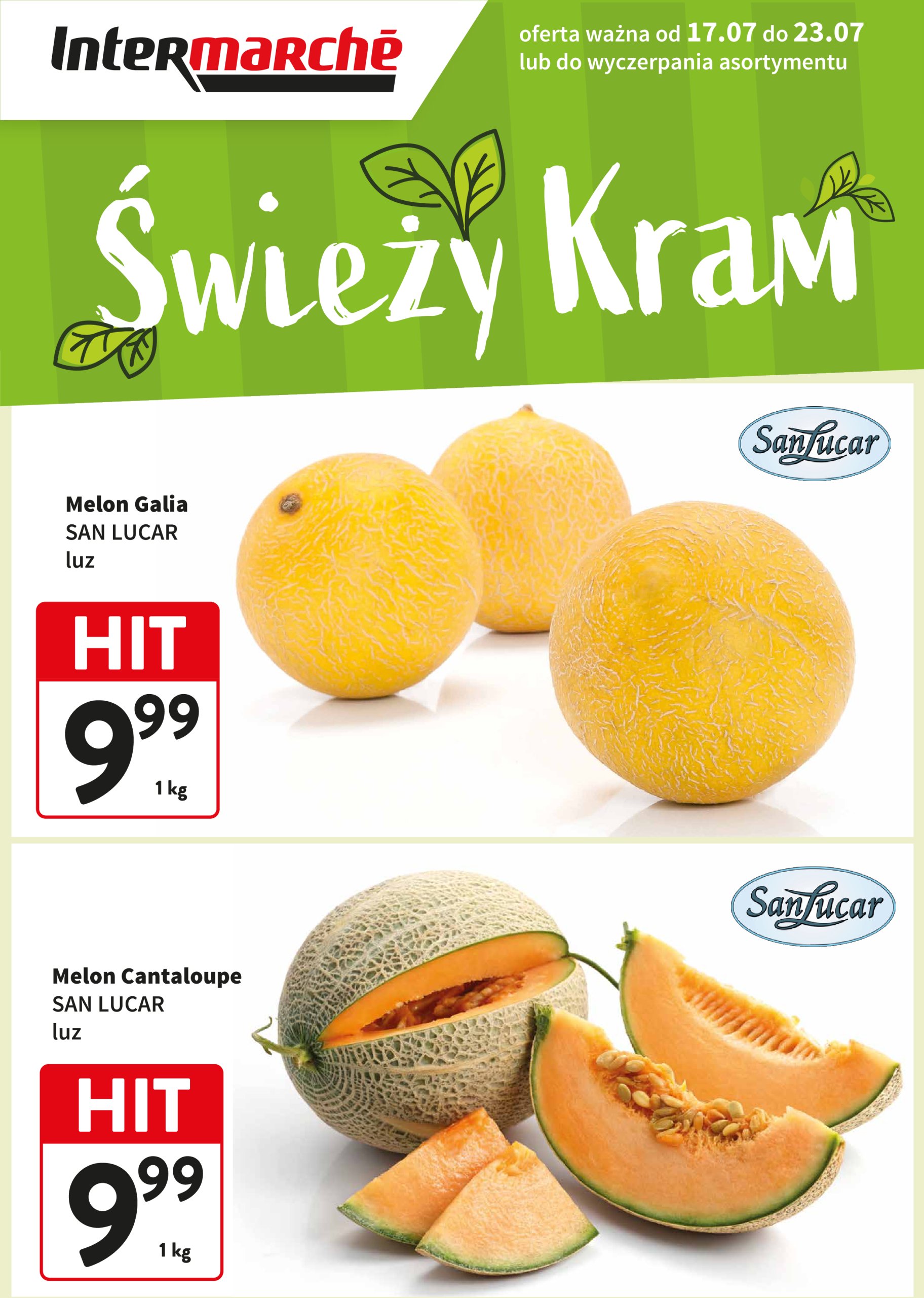 intermarche - Gazetka Intermarché - Świeży Hit ważna od 17.07. - 23.07. - page: 1