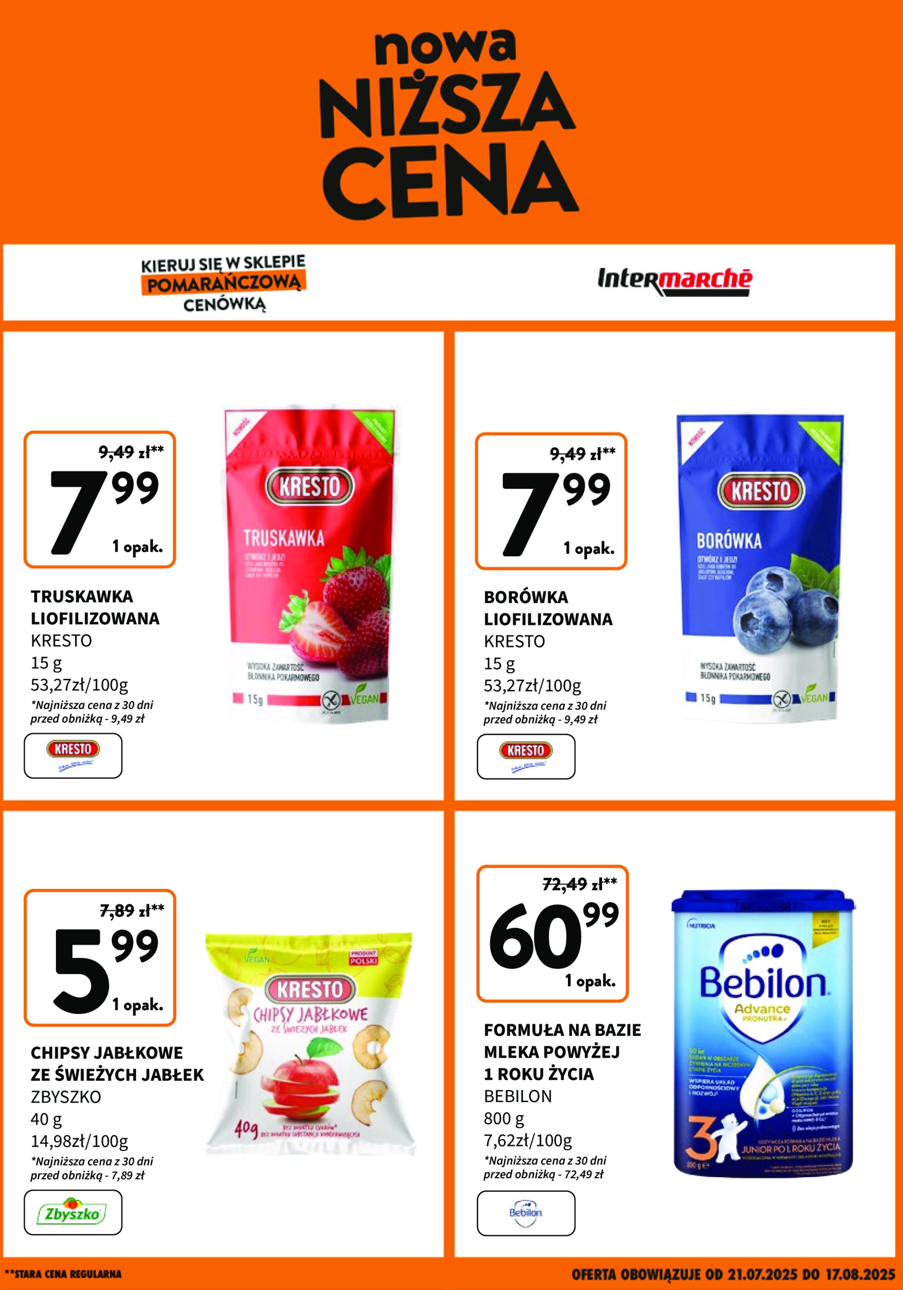 intermarche - Gazetka Intermarché - Nowa NIższa Cena ważna od 21.07. - 16.08.