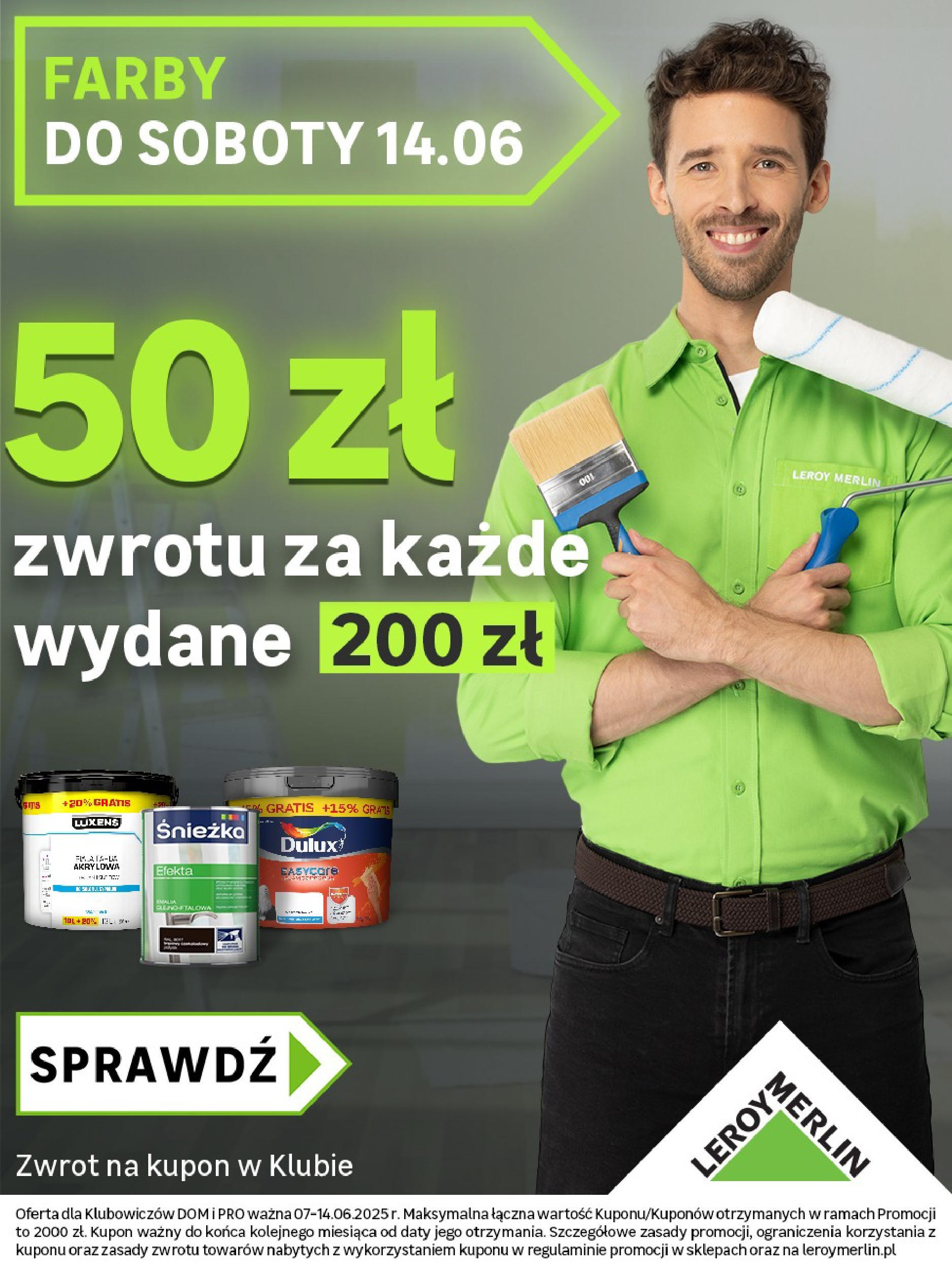 leroy-merlin - Gazetka Leroy Merlin - 50 zł zwrotu za każde wydane 200 zł ważna od 07.06. - 14.06. - page: 1