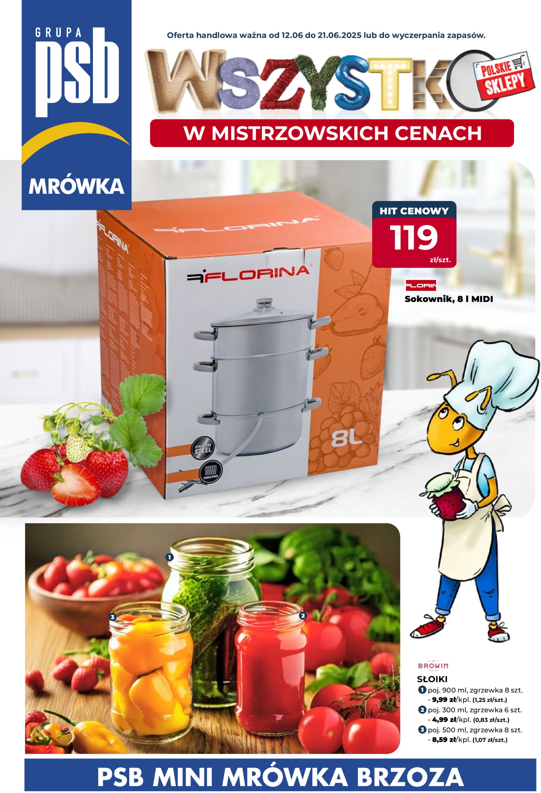 mrowka - Gazetka Mrówka - Brzoza ważna od 12.06. - 21.06.