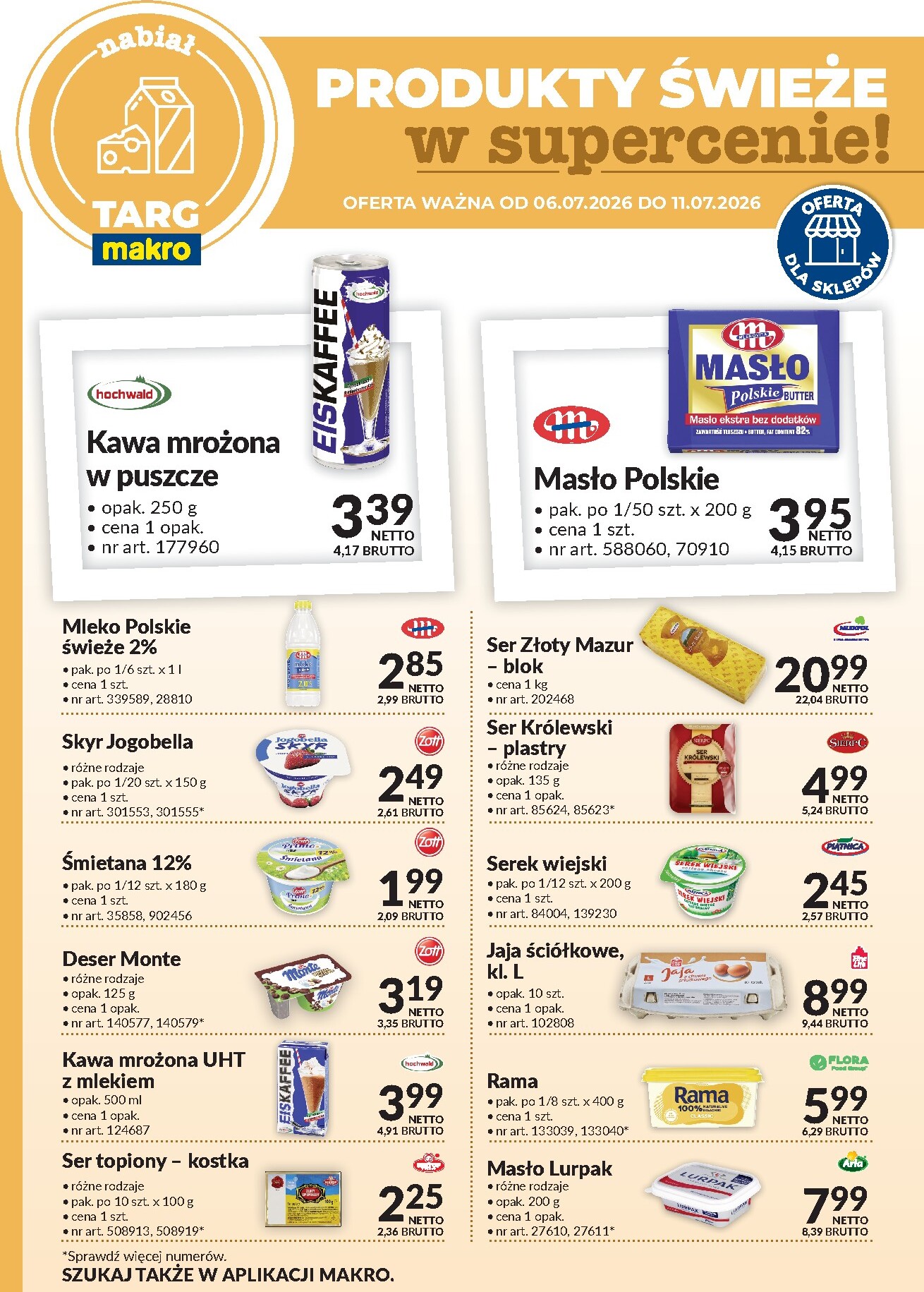 makro - Aktualna gazetka Makro - Targ ważna od 06.07.2026 do 11.07.2026