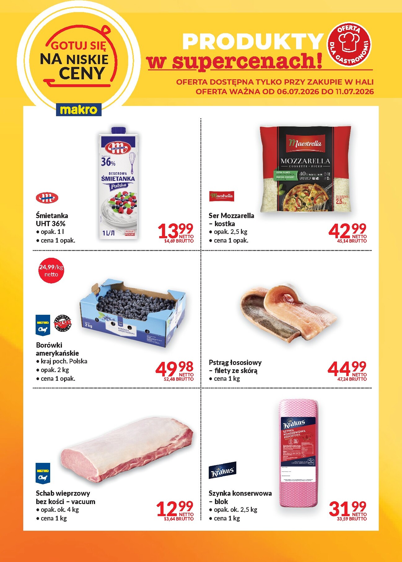 makro - Aktualna gazetka Makro - Gotuj się na niskie ceny ważna od 06.07.2026 do 20.07.2026 - page: 2