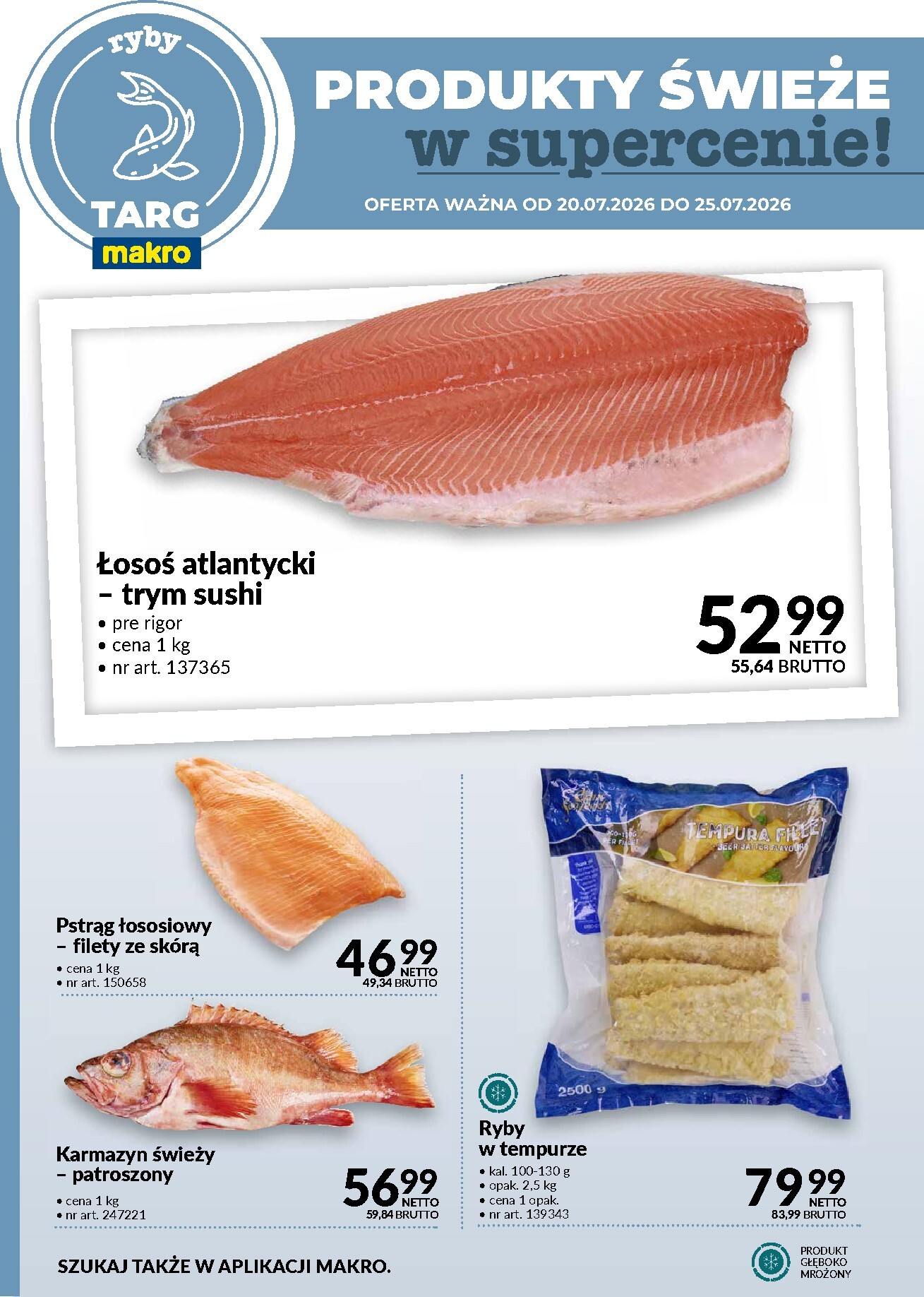 makro - Nowa gazetka MAKRO - Produkty świeże w supercenie! ważna od 20.07.2026 do 25.07.2026 - page: 4