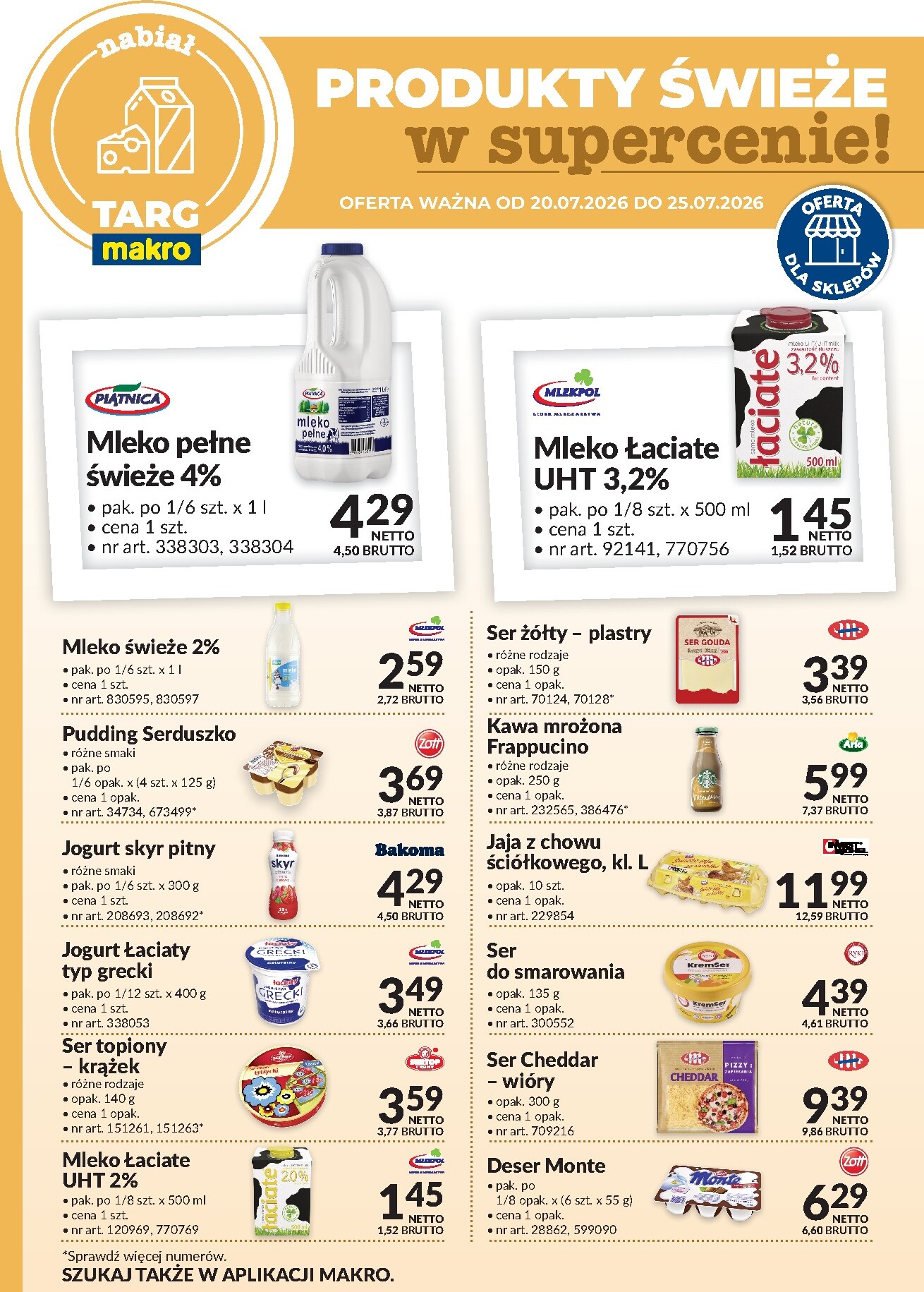 makro - Nowa gazetka MAKRO - Produkty świeże w supercenie! ważna od 20.07.2026 do 25.07.2026