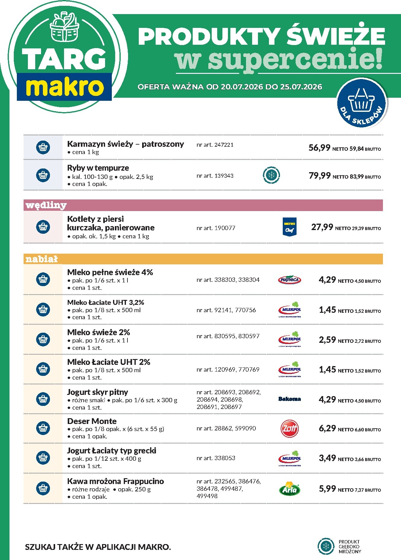 makro - Nowa gazetka MAKRO - Produkty świeże w supercenie! ważna od 20.07.2026 do 25.07.2026 - page: 7