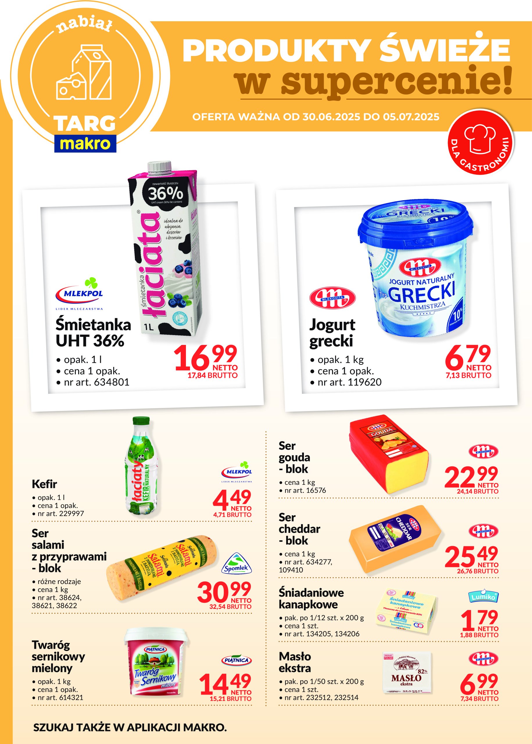 makro - Gazetka Targ MAKRO - oferta świeża w super cenach ważna od 30.06. - 05.07.