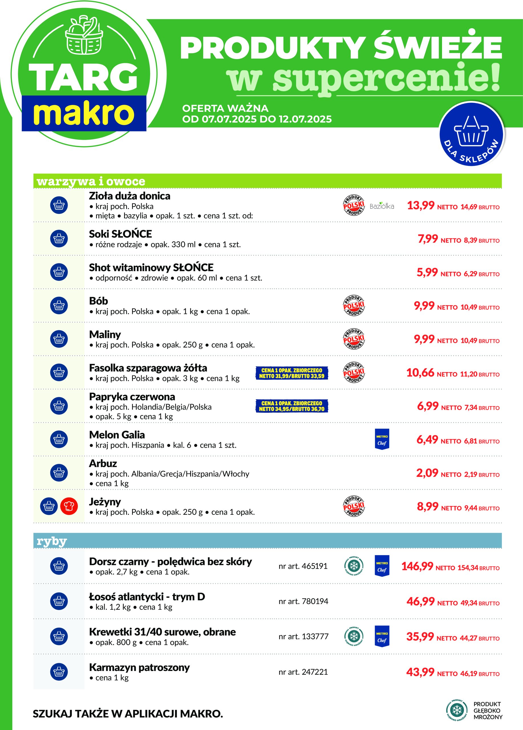 makro - Gazetka Targ MAKRO - Oferta świeża w super cenach! ważna od 07.07. - 12.07. - page: 7