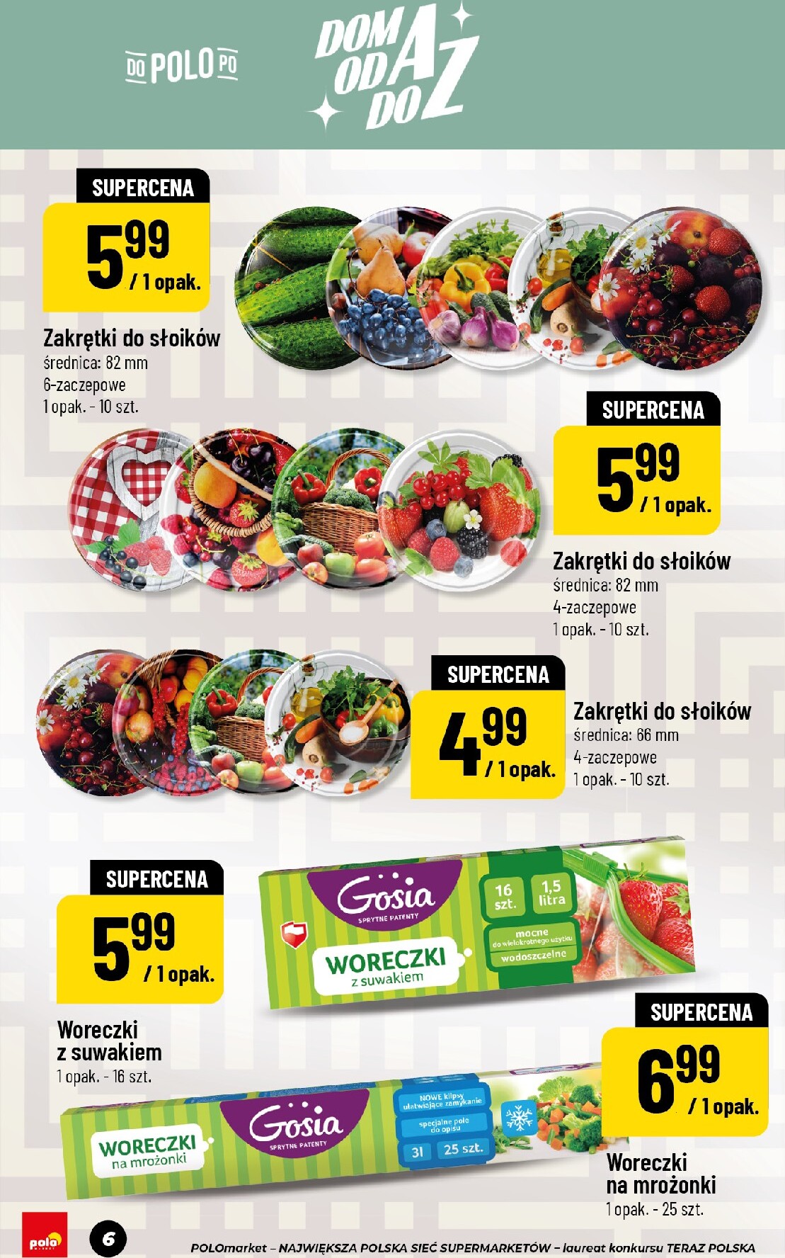 polomarket - Aktualna gazetka POLO market - Katalog Dom Przetwory ważna od 22.05.2026 do 30.07.2026 - page: 6