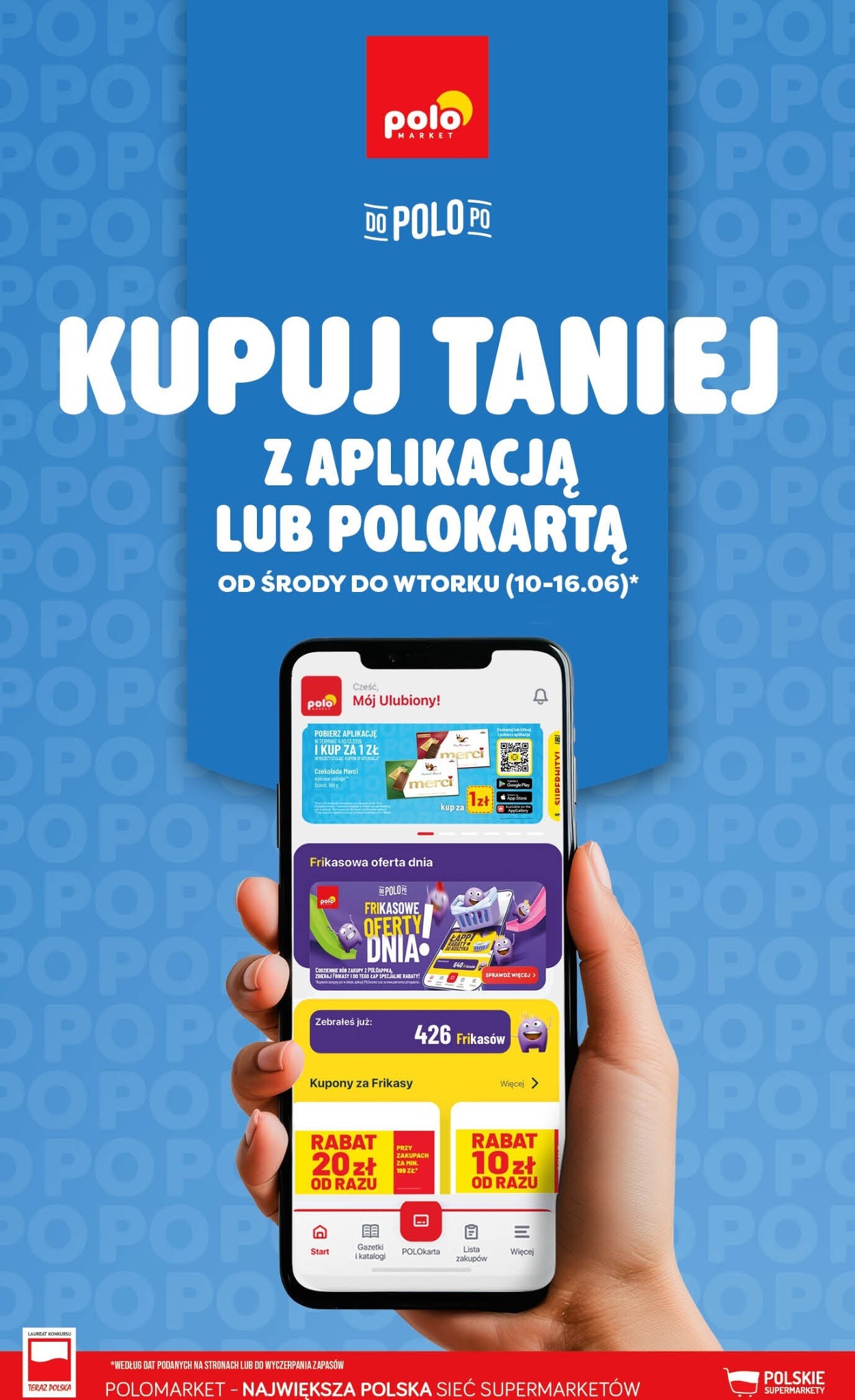 polomarket - Aktualna gazetka POLO market - Kupuj Taniej w Aplikacji ważna od 10.06.2026 do 16.06.2026 - page: 1