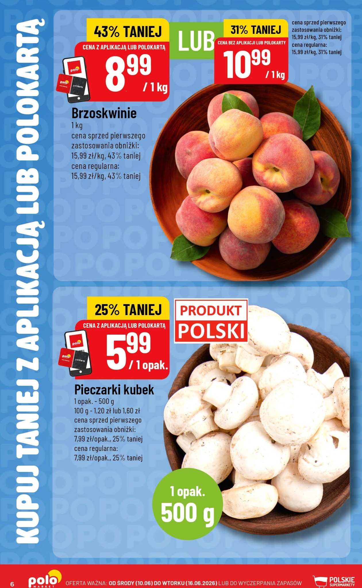 polomarket - Aktualna gazetka POLO market - Kupuj Taniej w Aplikacji ważna od 10.06.2026 do 16.06.2026 - page: 6