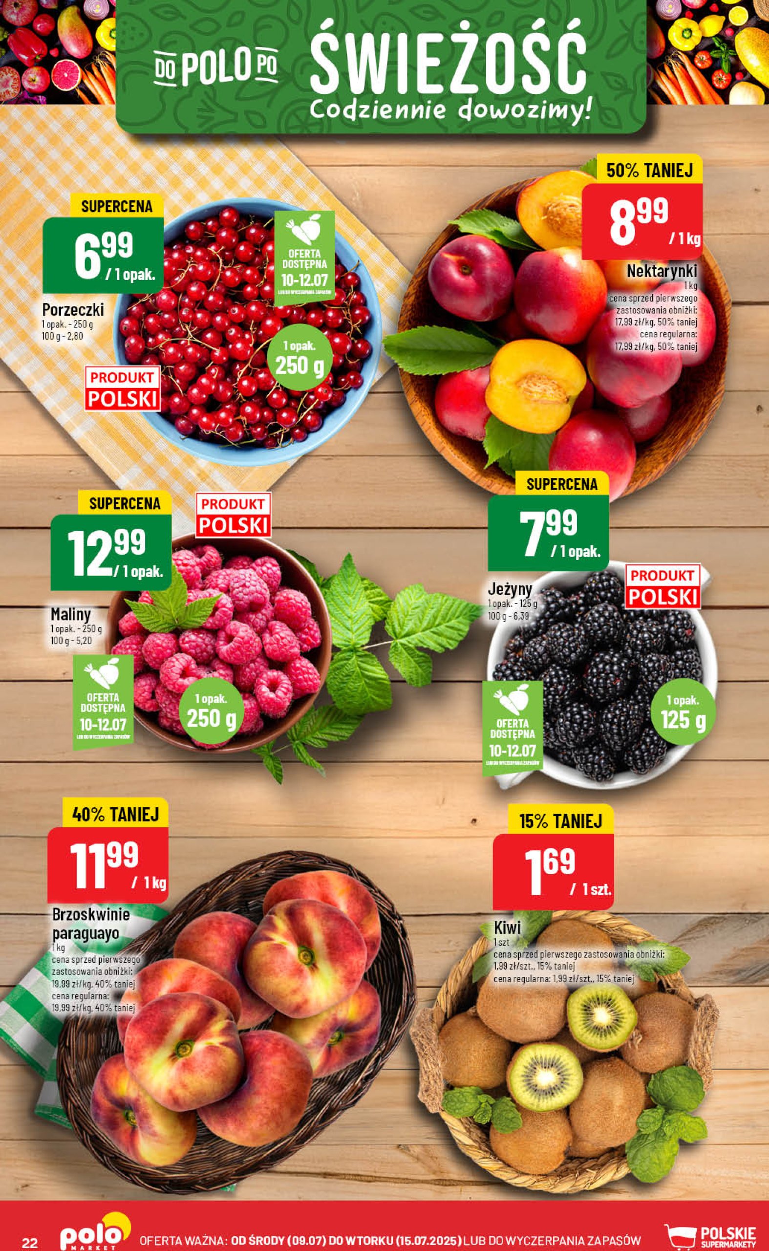 polomarket - Gazetka POLO market ważna od 09.07. - 15.07. - page: 22 polomarket - Gazetka POLO market ważna od 09.07. - 15.07. - page: 22
