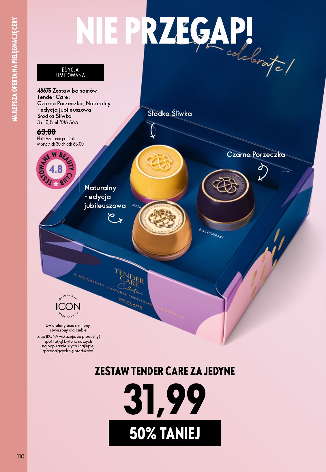 oriflame - Aktualna gazetka Oriflame ważna od 17.06.2026 do 07.07.2026 - page: 110
