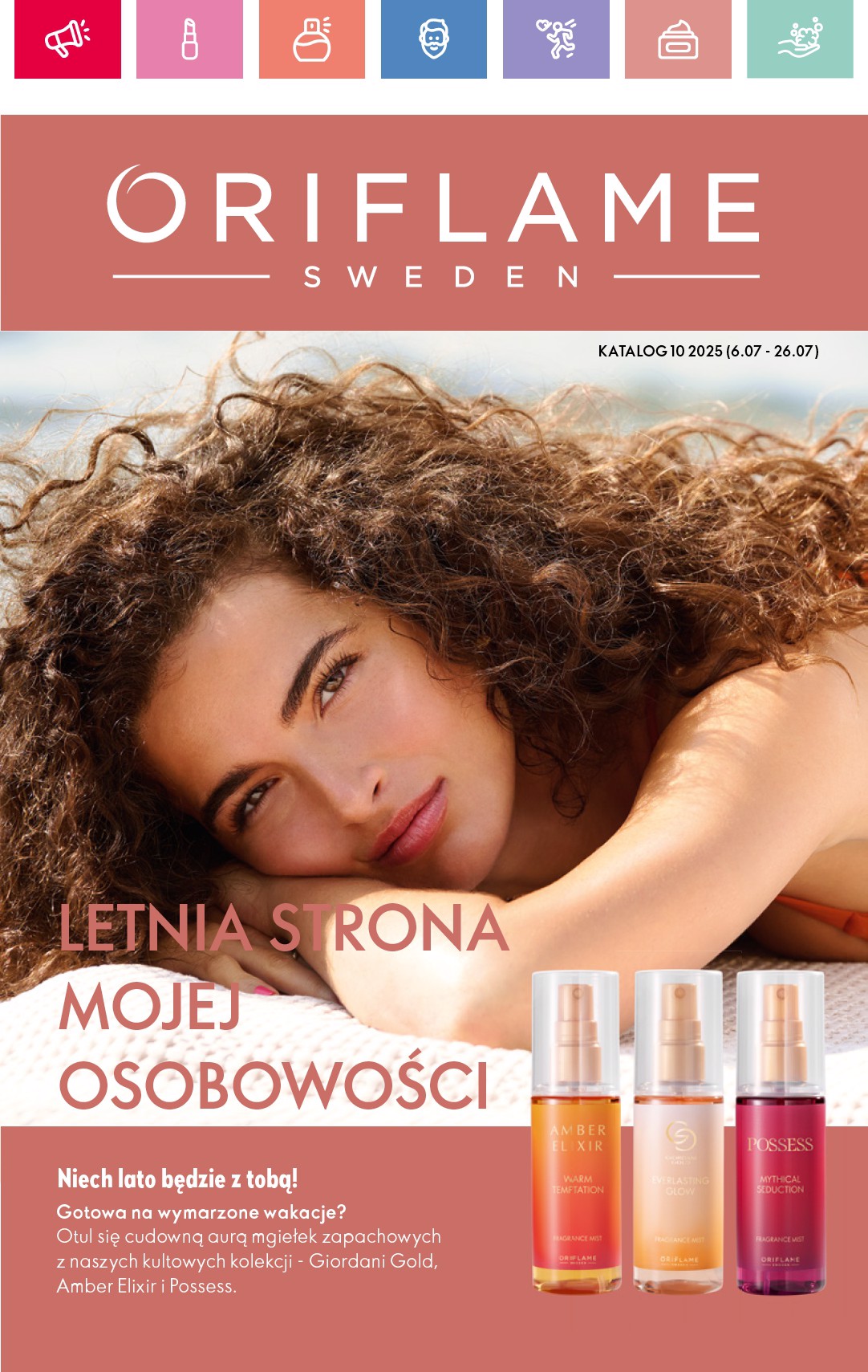 oriflame - Gazetka Oriflame ważna od 06.07. - 26.07.