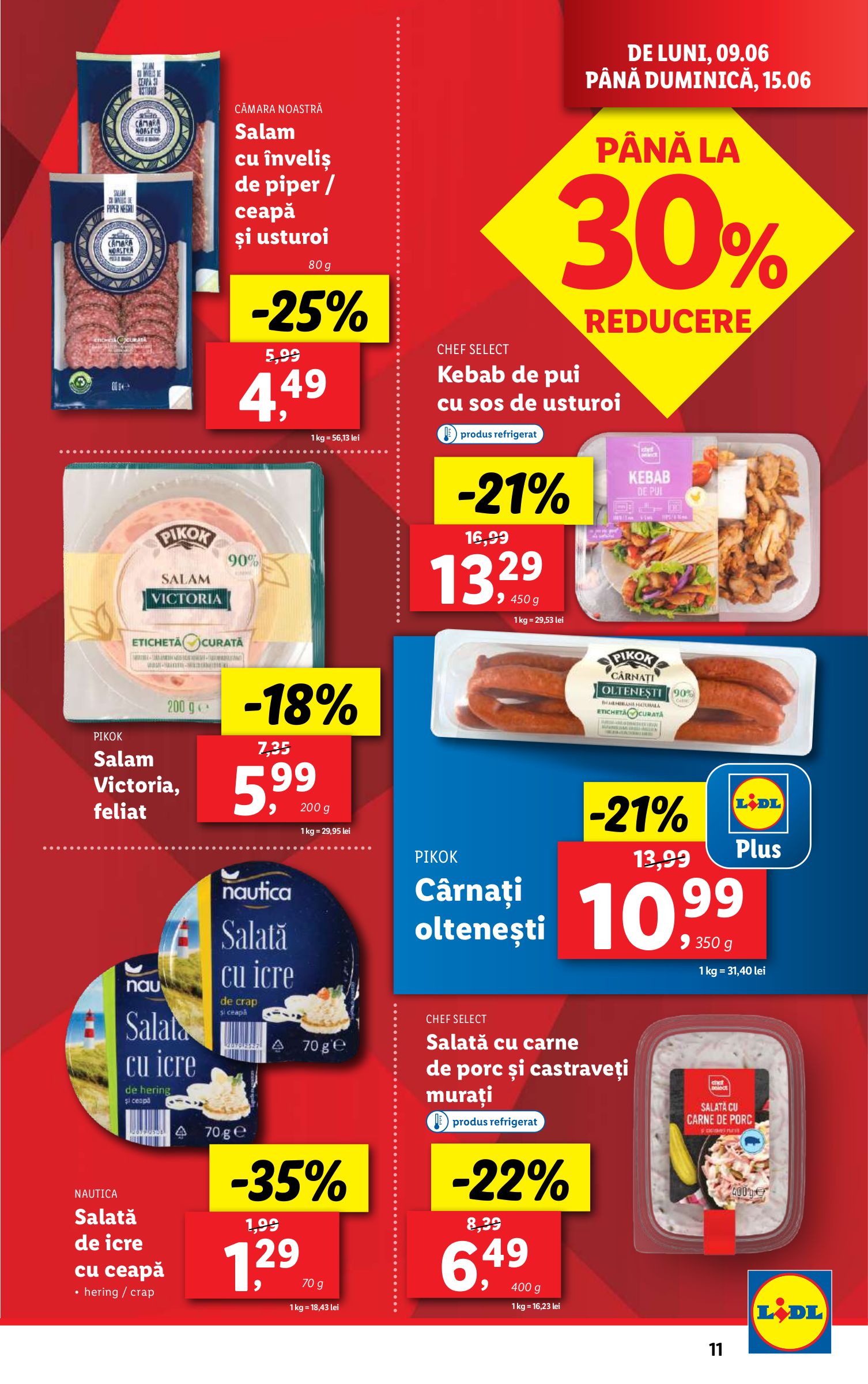 lidl - Catalog Lidl valabil din 09.06. până pe 15.06. - page: 11 lidl - Catalog Lidl valabil din 09.06. până pe 15.06. - page: 11