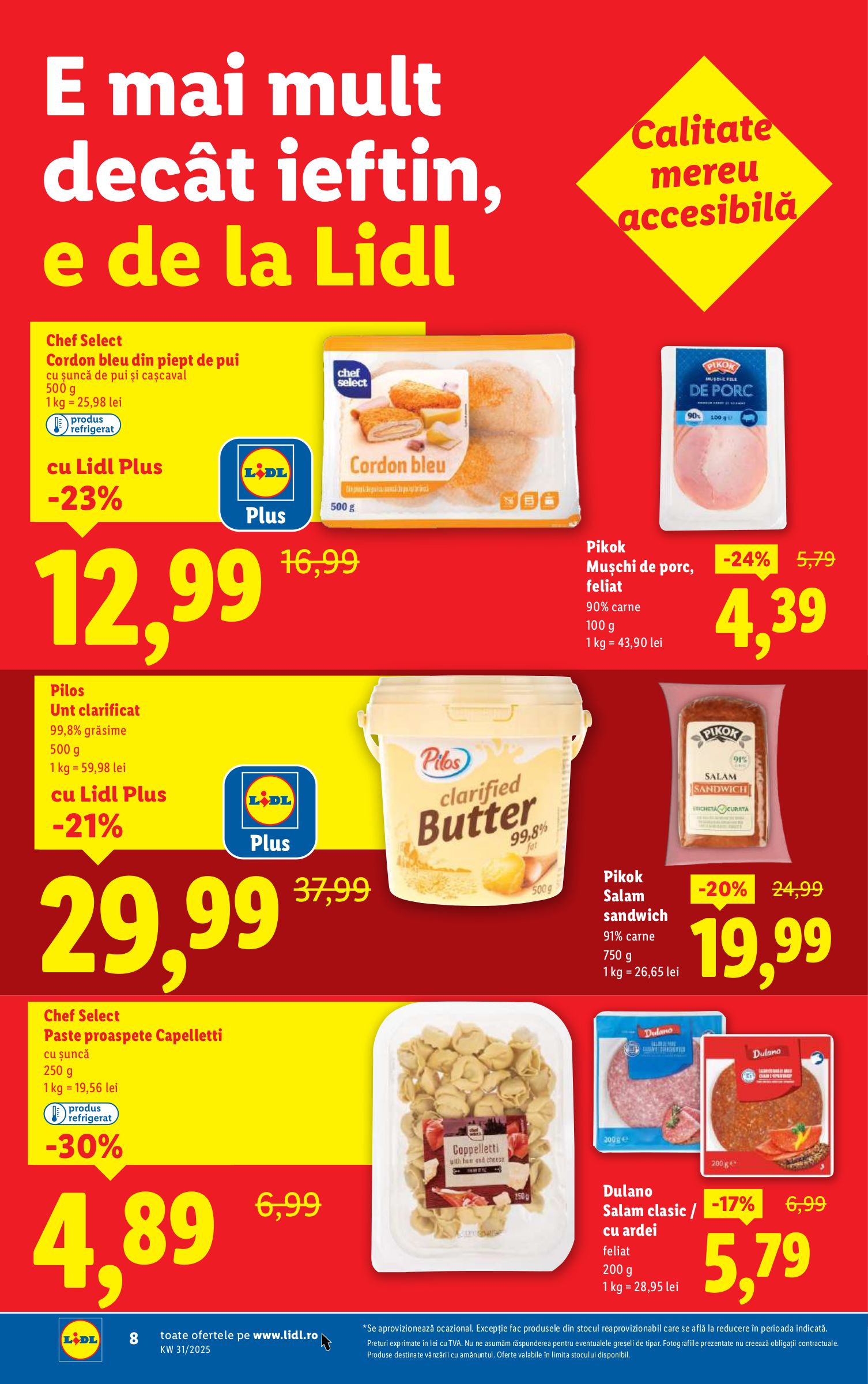 lidl - Catalog Lidl valabil din 28.07. până pe 03.08. - page: 8 lidl - Catalog Lidl valabil din 28.07. până pe 03.08. - page: 8