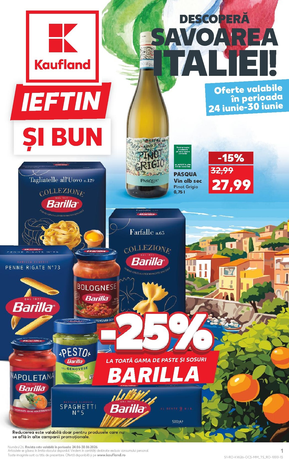kaufland - Kaufland pliante pentru săptămâna viitoare de la miercuri 24.06.2026 până la marți 30.06.2026