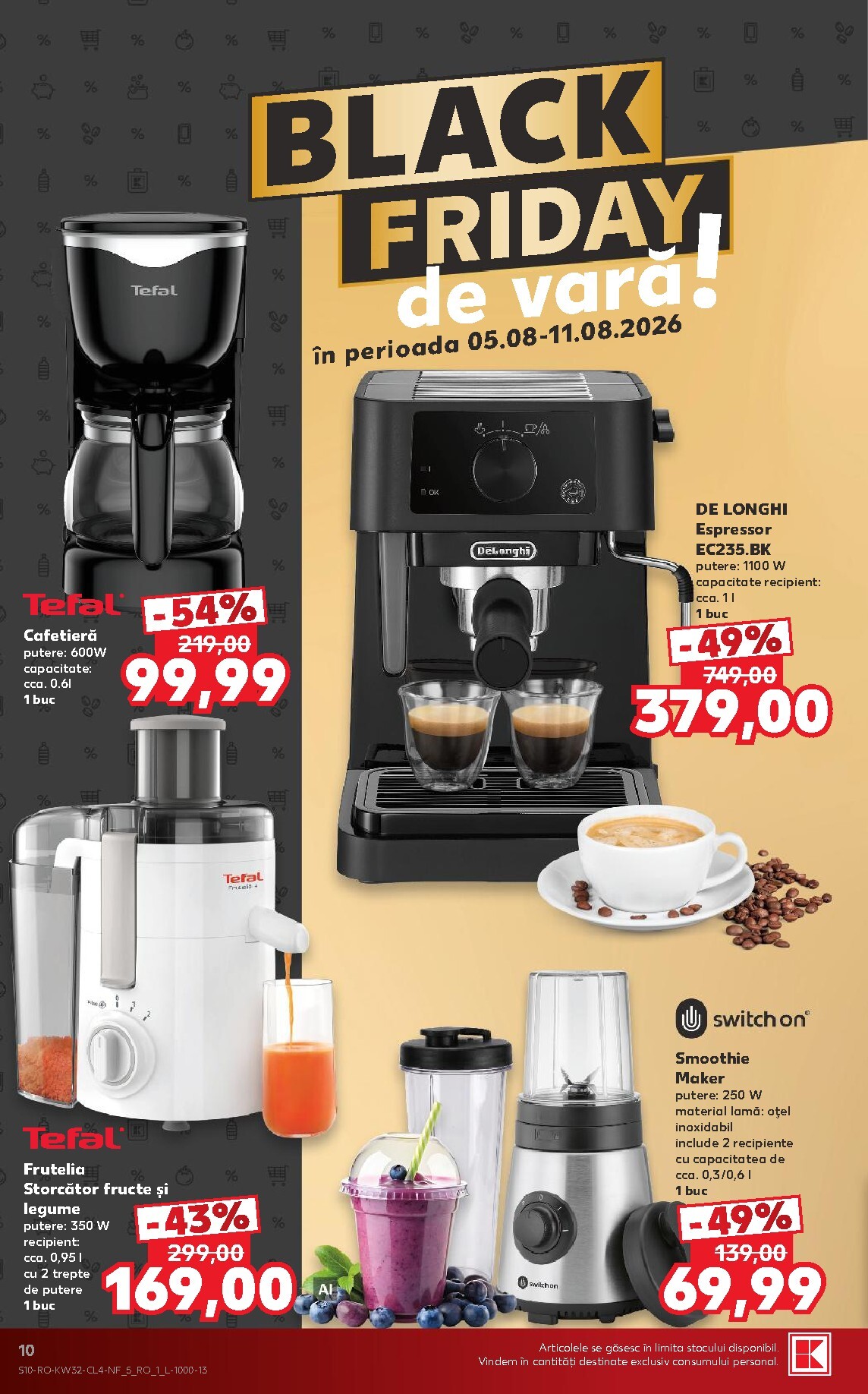 kaufland - Pliantele viitoare Kaufland - Black Friday valabil de la miercuri 05.08.2026 până la marți 11.08.2026 - page: 10