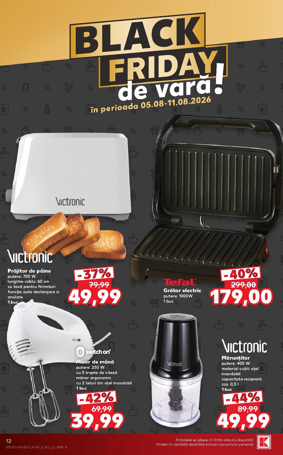 kaufland - Pliantele viitoare Kaufland - Black Friday valabil de la miercuri 05.08.2026 până la marți 11.08.2026 - page: 12