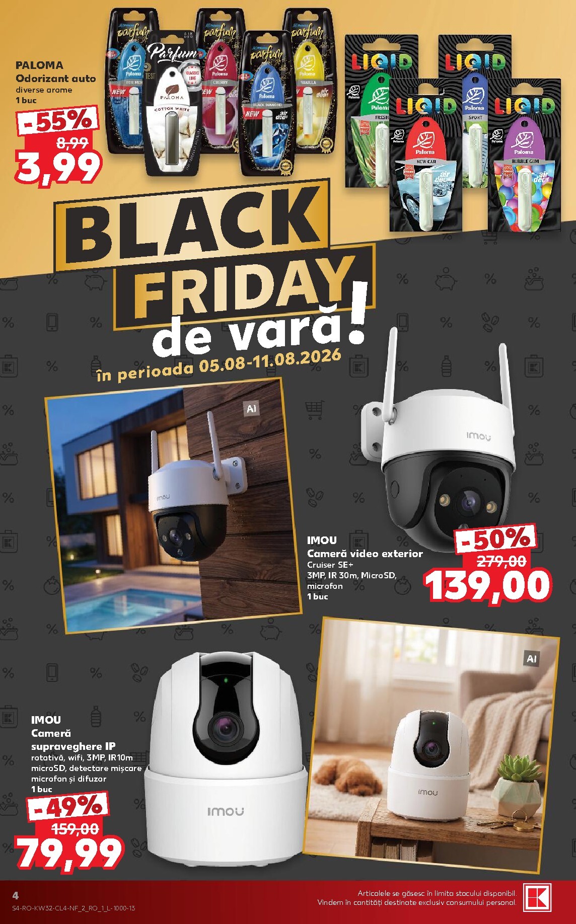 kaufland - Pliantele viitoare Kaufland - Black Friday valabil de la miercuri 05.08.2026 până la marți 11.08.2026 - page: 4