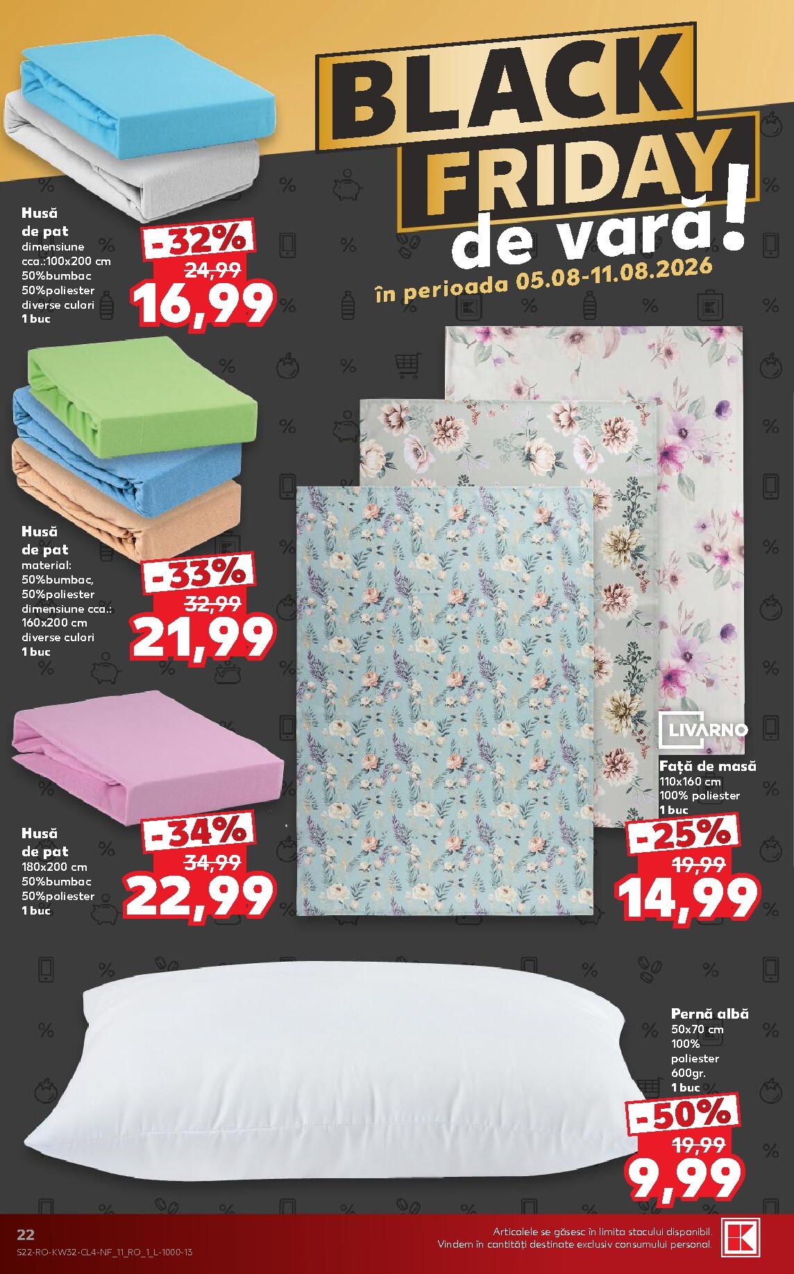 kaufland - Pliantele viitoare Kaufland - Black Friday valabil de la miercuri 05.08.2026 până la marți 11.08.2026 - page: 22