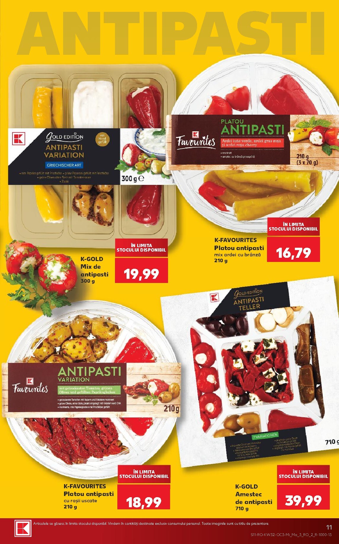 kaufland - Pliantele viitoare Kaufland - Ieftin si bun valabil de la miercuri 05.08.2026 până la marți 11.08.2026 - page: 11