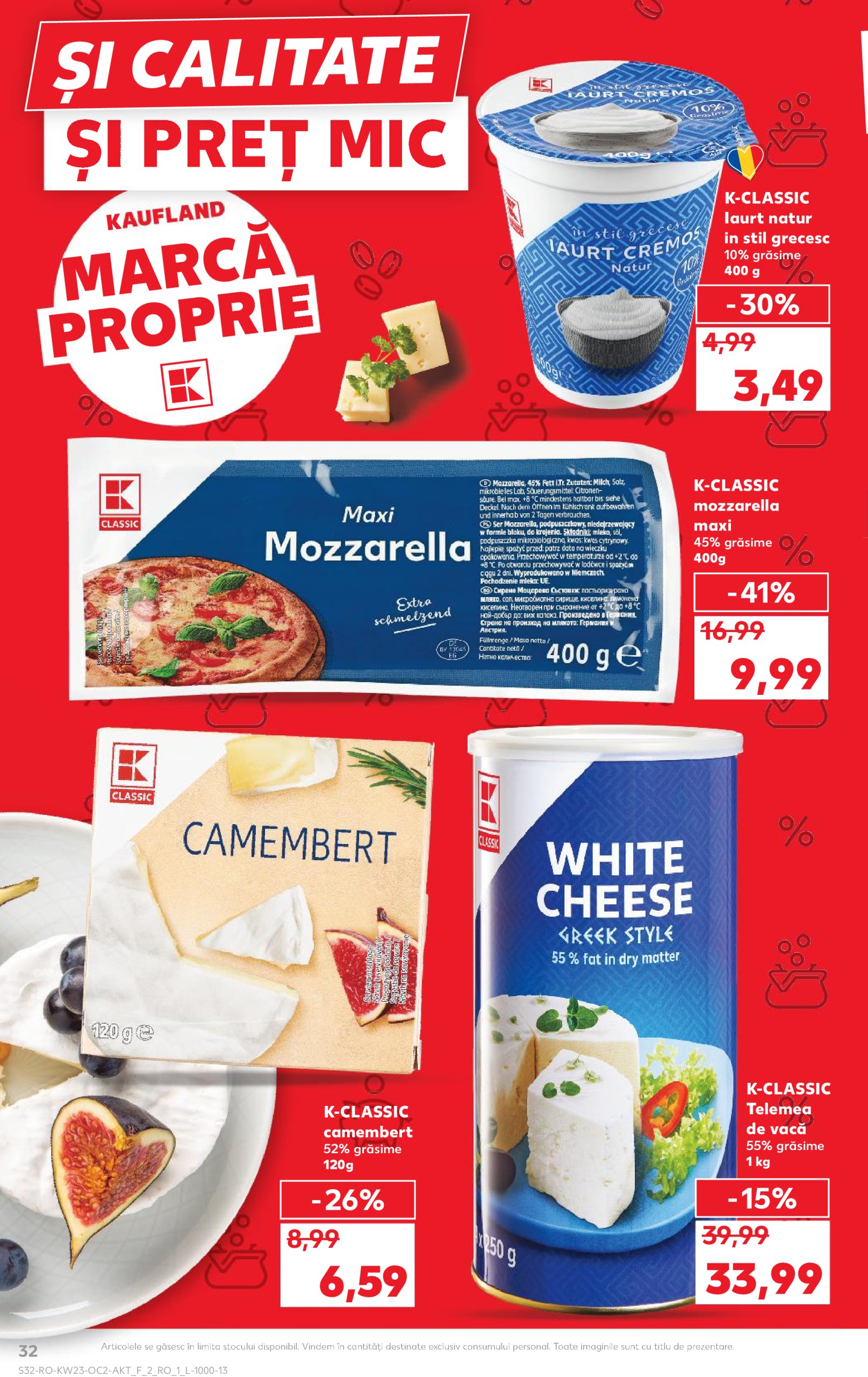 kaufland - Catalog Kaufland valabil din 04.06. - 10.06. - page: 32 kaufland - Catalog Kaufland valabil din 04.06. - 10.06. - page: 32