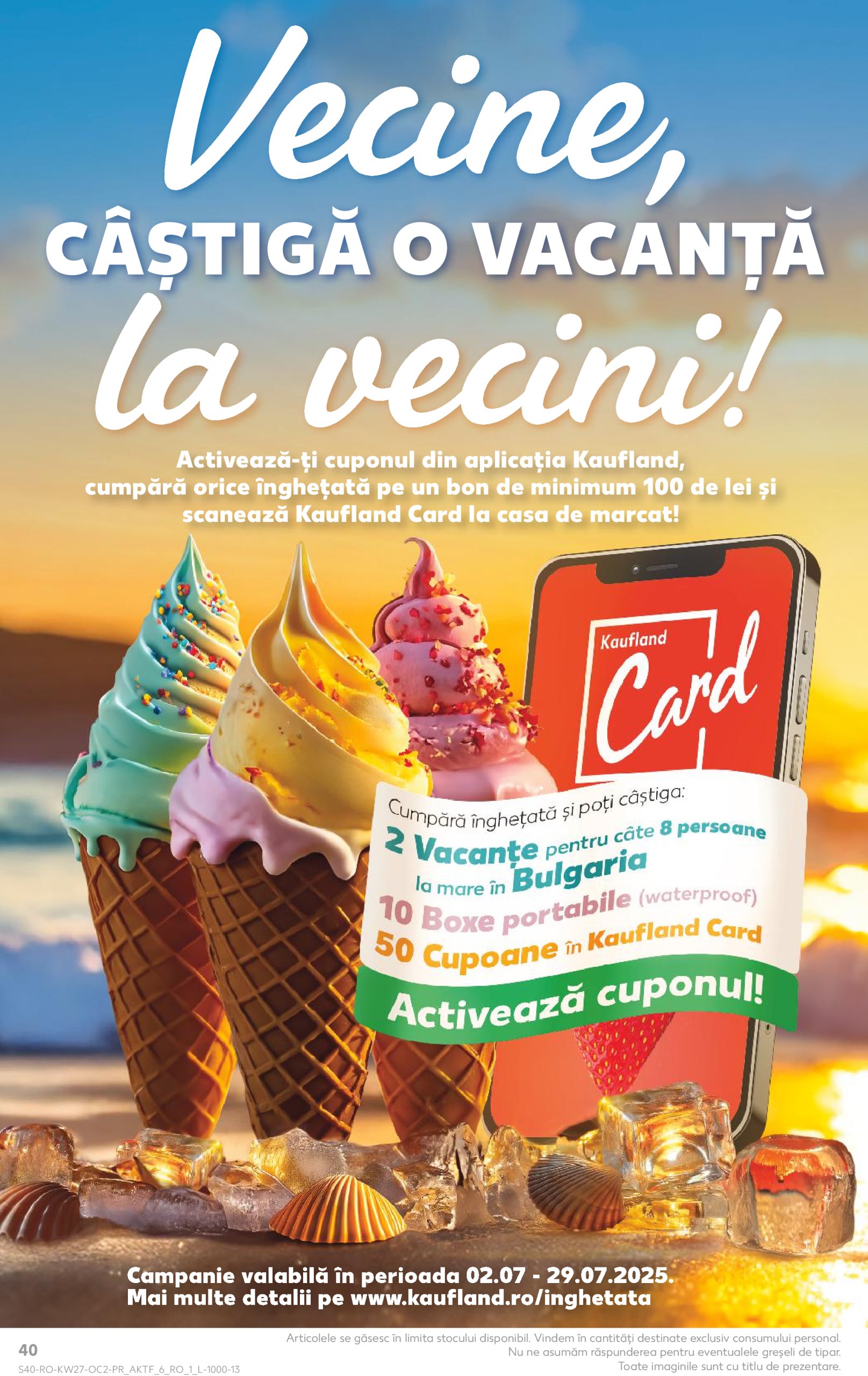 kaufland - Catalog Kaufland valabil din 02.07. până pe 08.07. - page: 40 kaufland - Catalog Kaufland valabil din 02.07. până pe 08.07. - page: 40