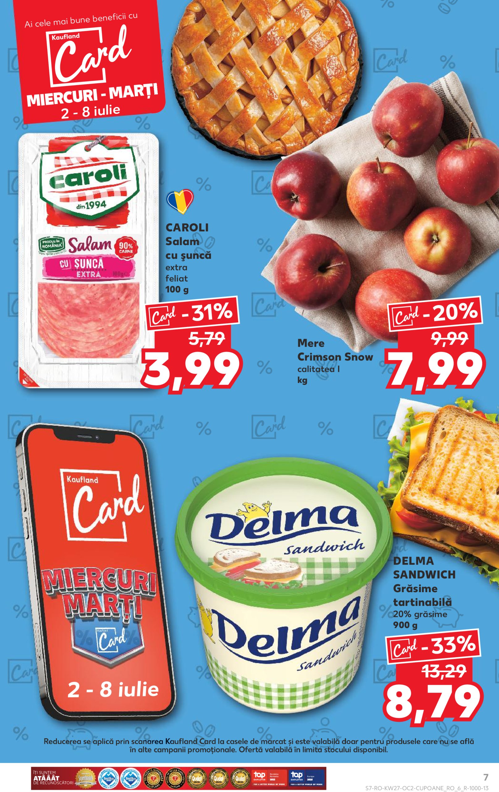 kaufland - Catalog Kaufland valabil din 02.07. până pe 08.07. - page: 7 kaufland - Catalog Kaufland valabil din 02.07. până pe 08.07. - page: 7
